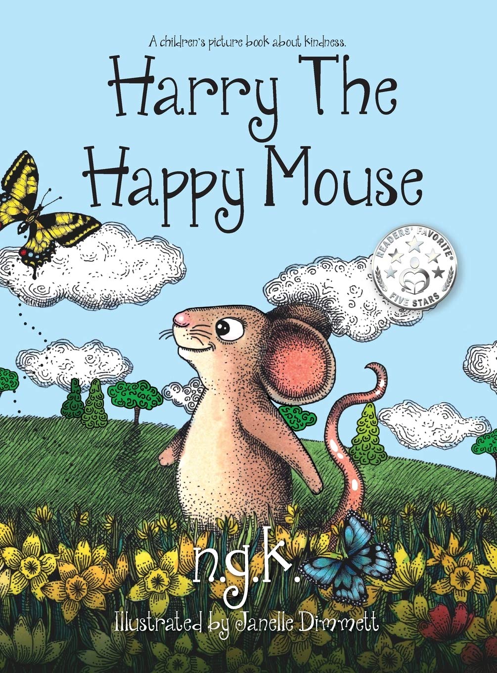 Harry the Happy Mouse: Teaching Children to be Kind to Each Other