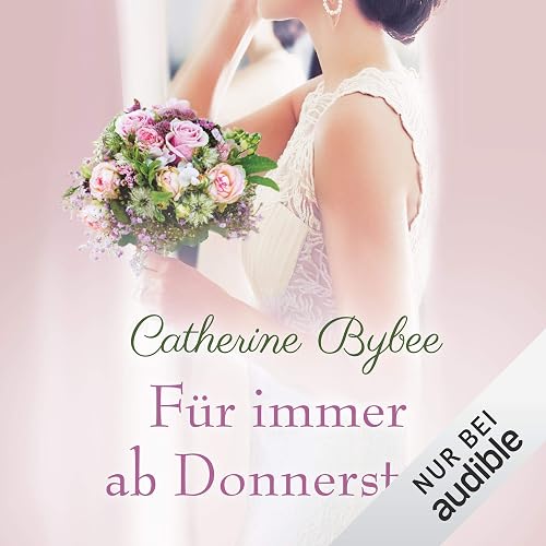 Für immer ab Donnerstag: Eine Braut für jeden Tag 7