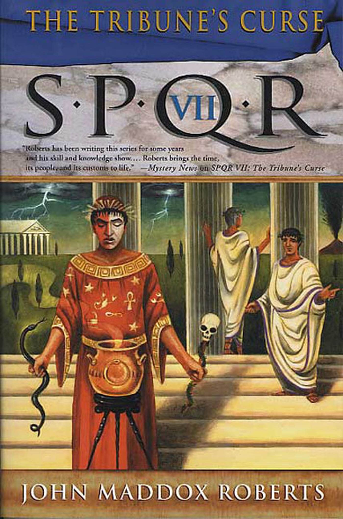S.P.Q.R. Vii: The Tribune's Curse: 7; Spqr Ro- paperback, 9780312304898, Roberts