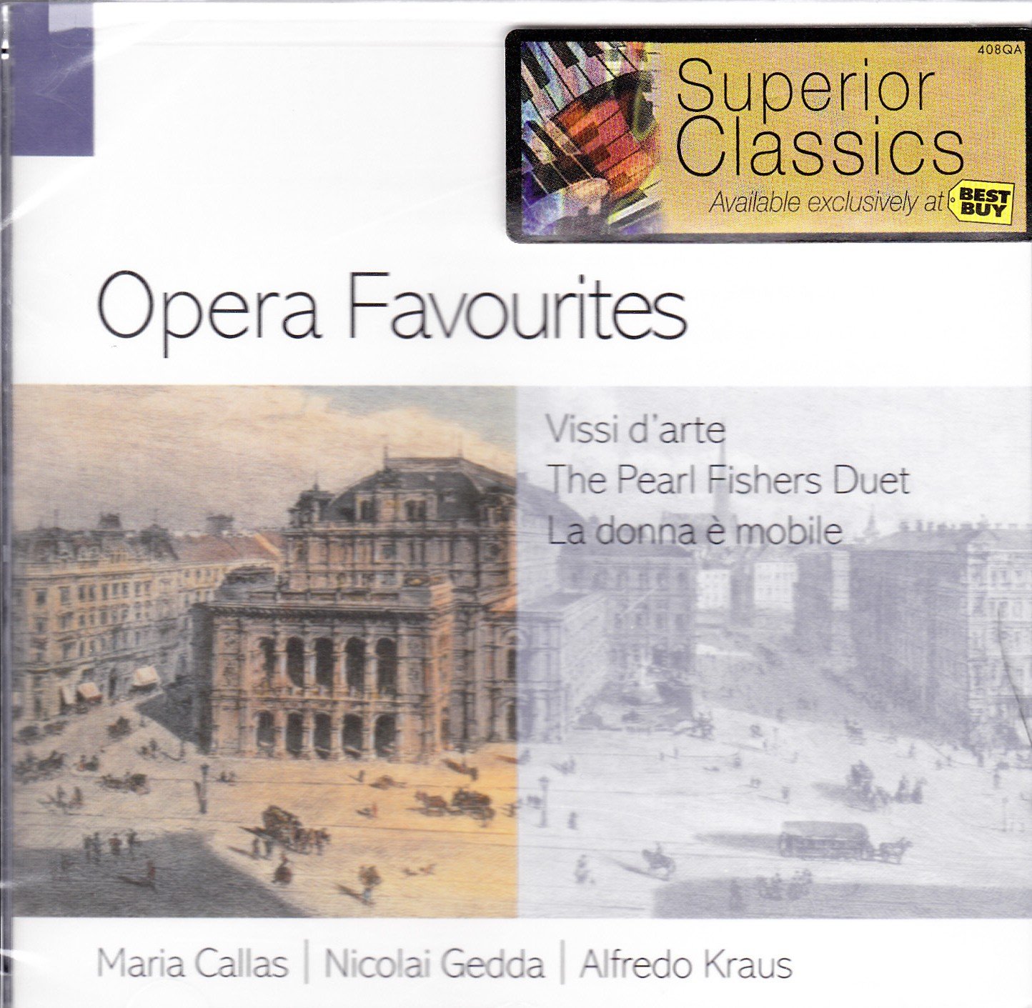 Opera Favourites - Callas - Gedda - Kraus [Audio CD] unknown author