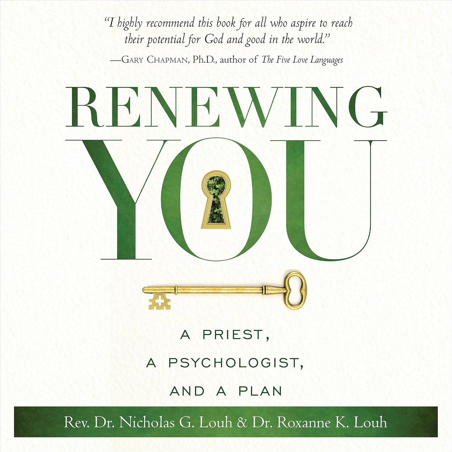 Renewing You: A Priest, a Psychologist, and a Plan