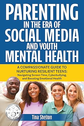 Social Media Use and Youth Mental Health. A Parent's Guide