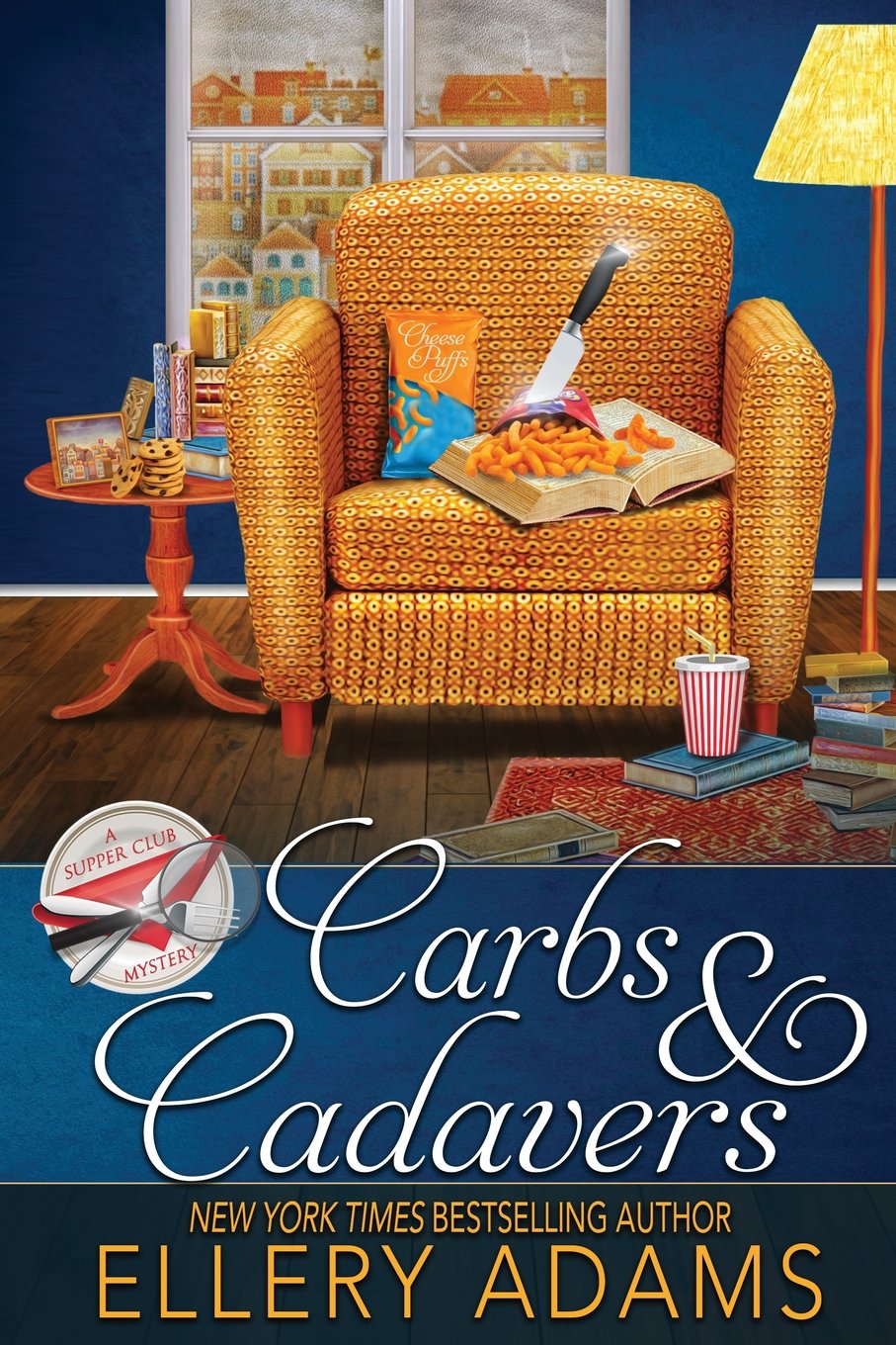 Carbs & Cadavers: Volume 1 (Supper Club Mysteries)