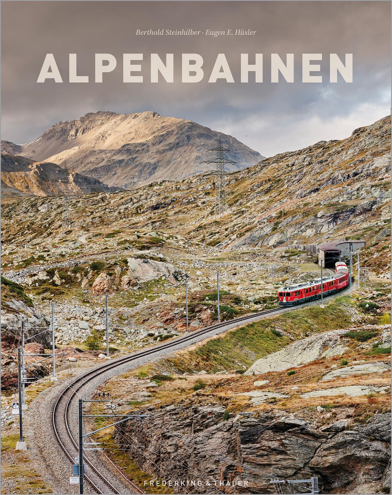 Bildband XXL – Alpenbahnen: Atemberaubende Berglandschaften. Legendäre Eisenbahnstrecken von Kärnten über die Schweizer Berge bis zu den Seealpen. Spektakuläre Eisenbahn Fotografie.