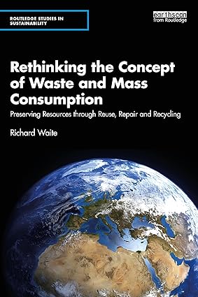 Rethinking the Concept of Waste and Mass Consumption-Wow! eBook