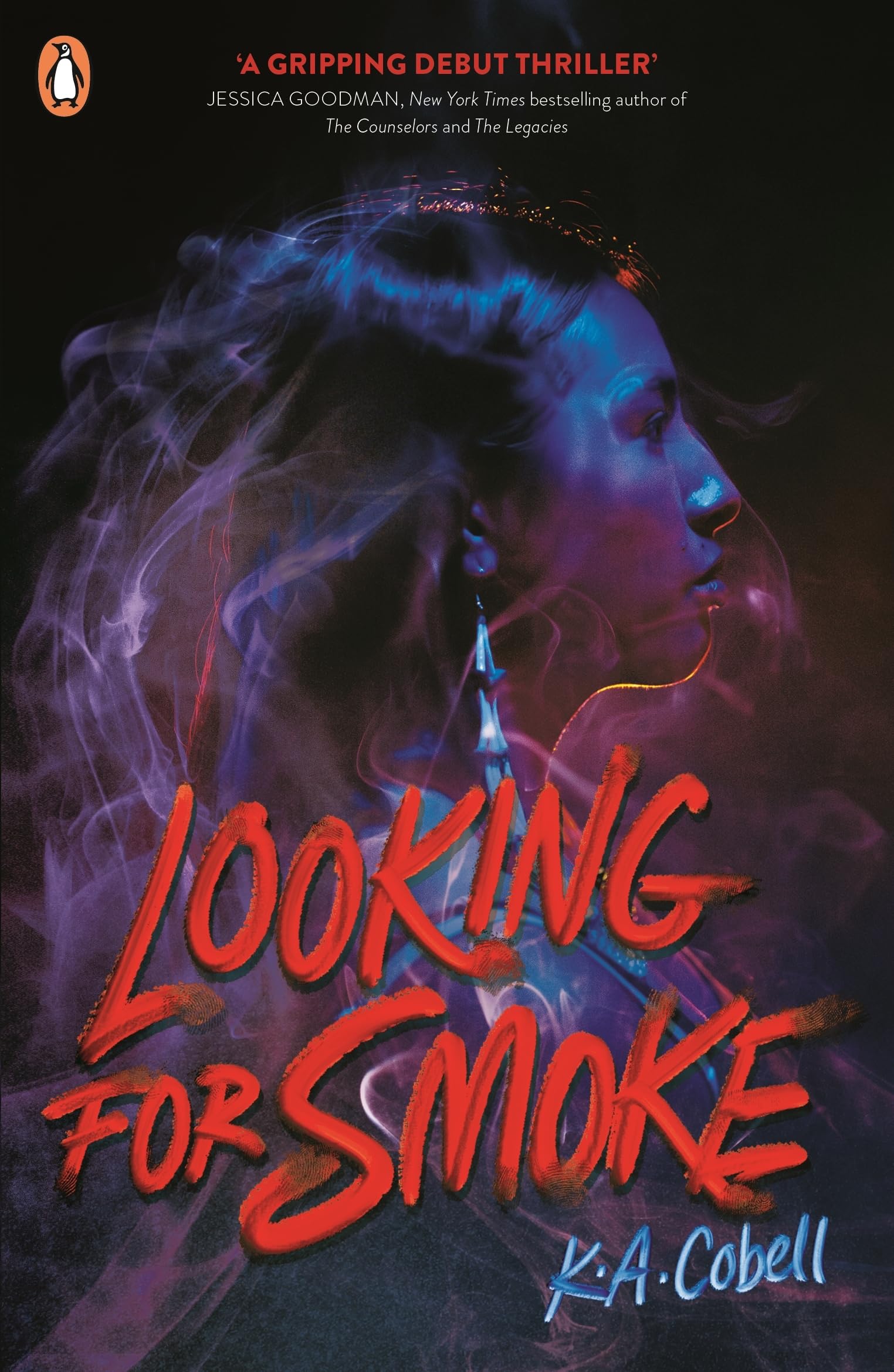 Looking For Smoke by K. A. Cobell (Paperback Book)