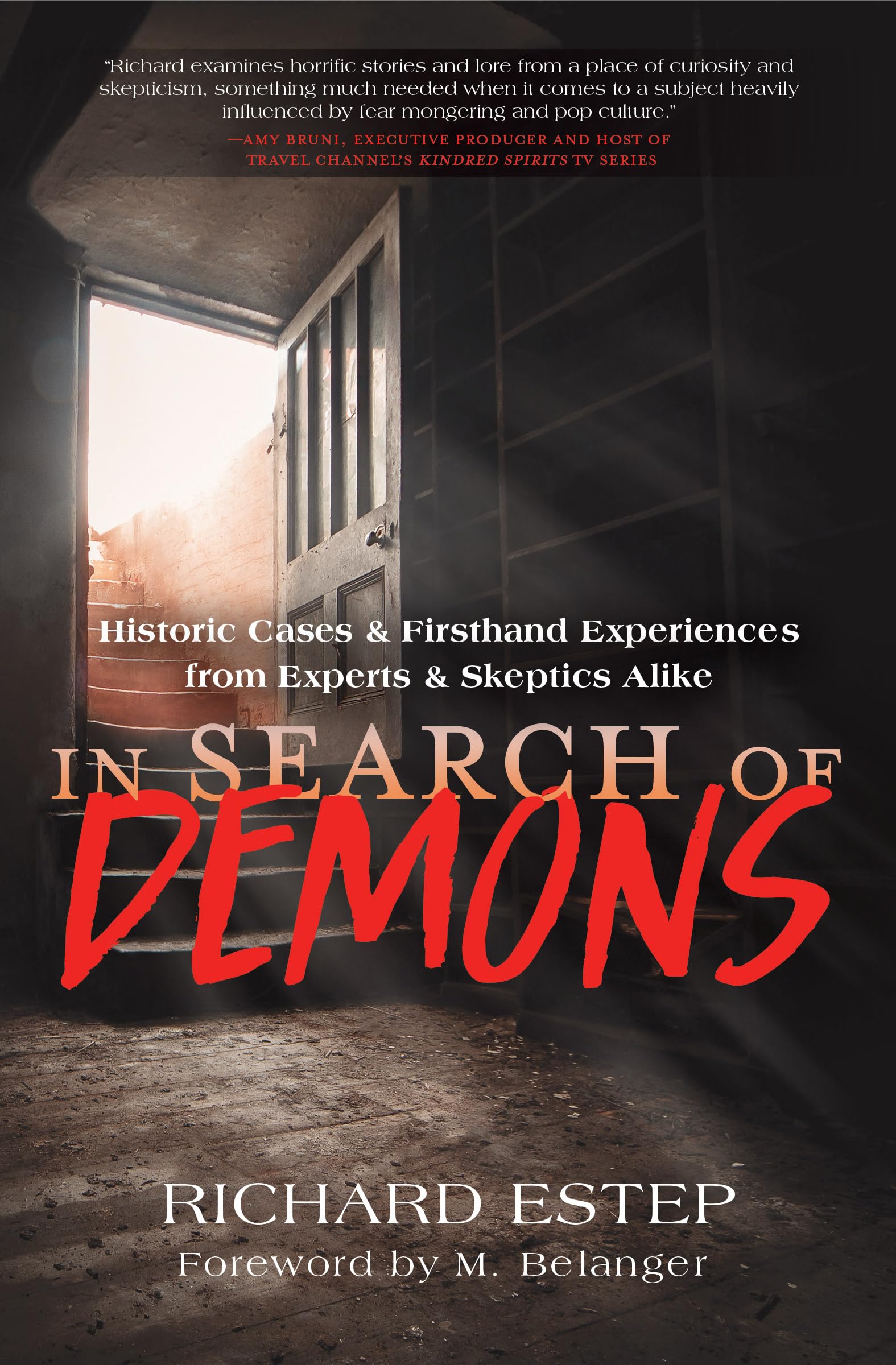 In Search of Demons by Richard Estep, M. Belanger - 9780738776378