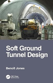Soft Ground Tunnel Design
