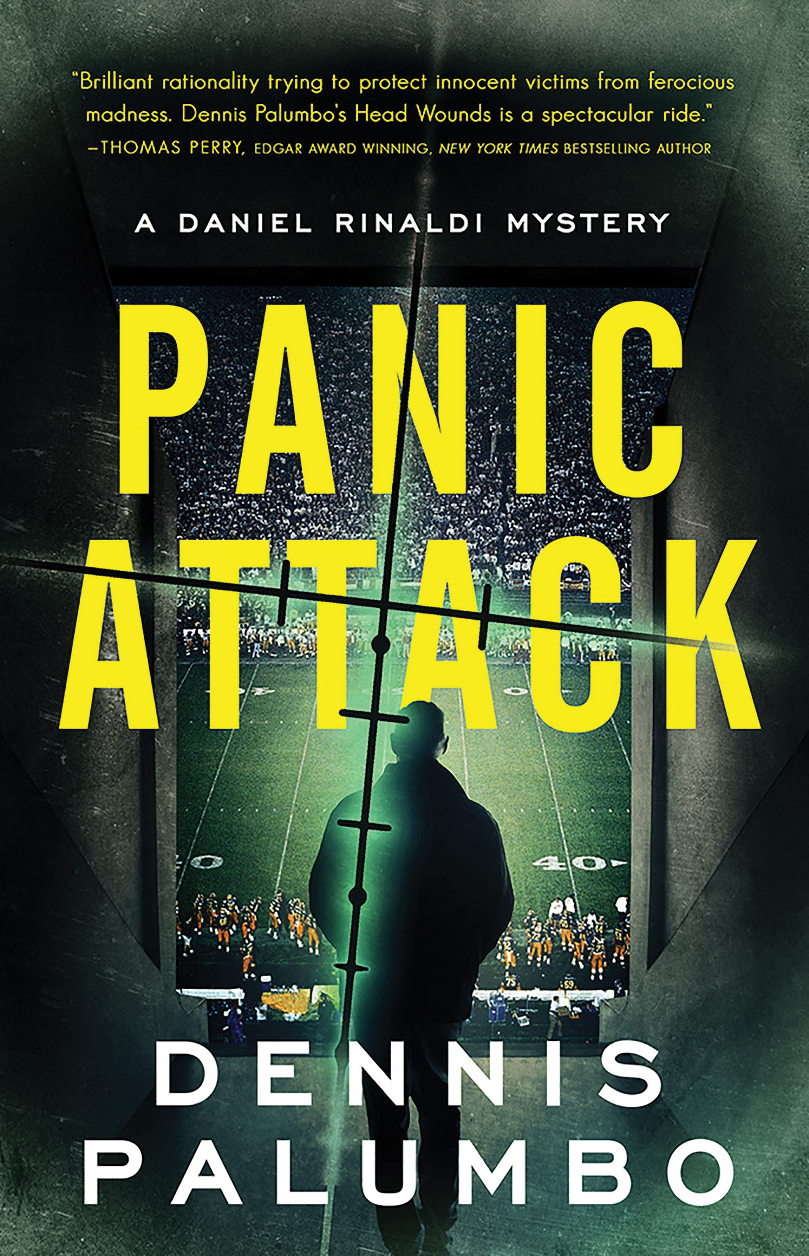 Panic Attack (Daniel Rinaldi Thrillers Book 6)