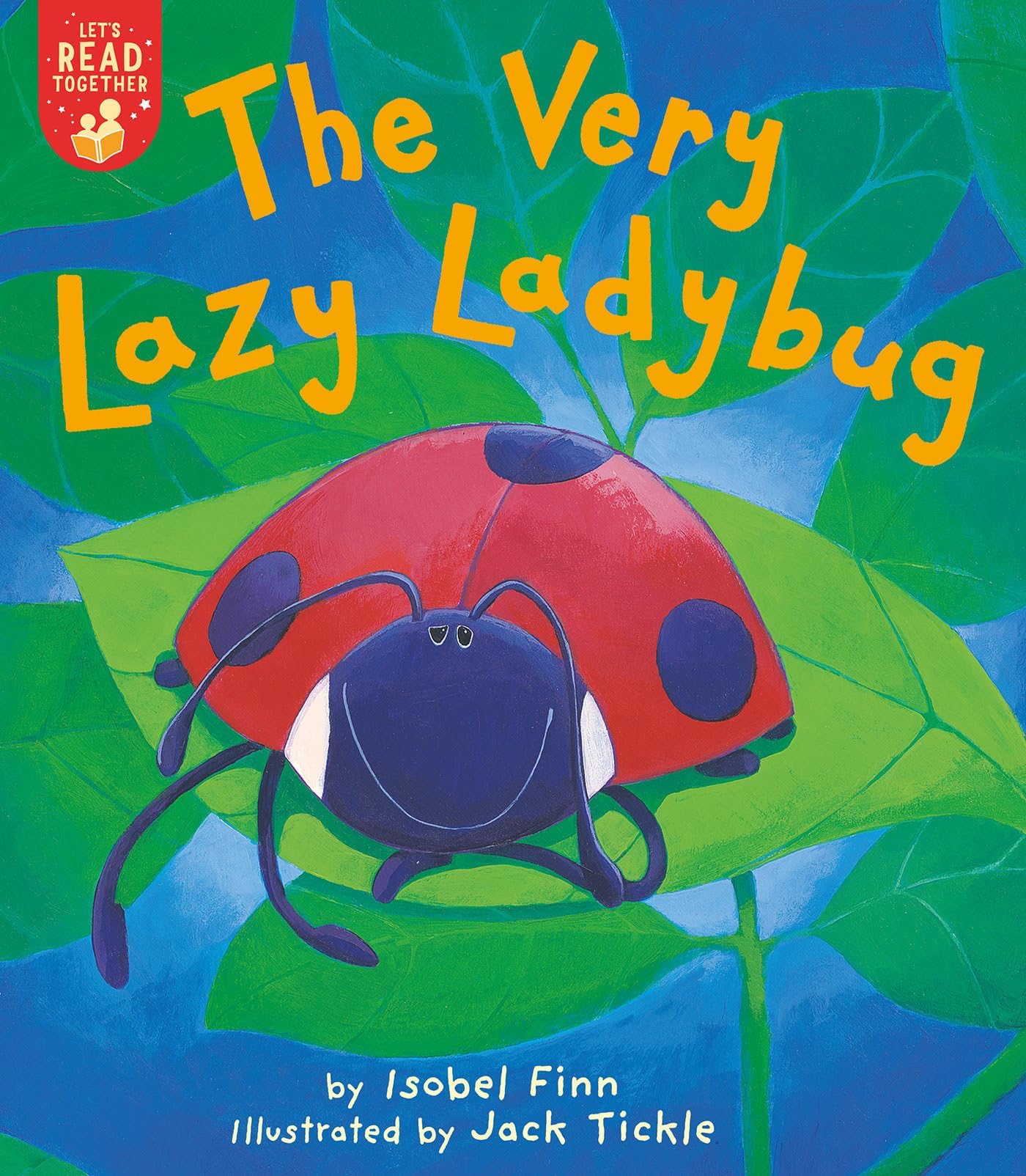 The Very Lazy Ladybug (Let's Read Together) Paperback – May 4, 2021