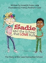 Sadie and the School that LOVE Built