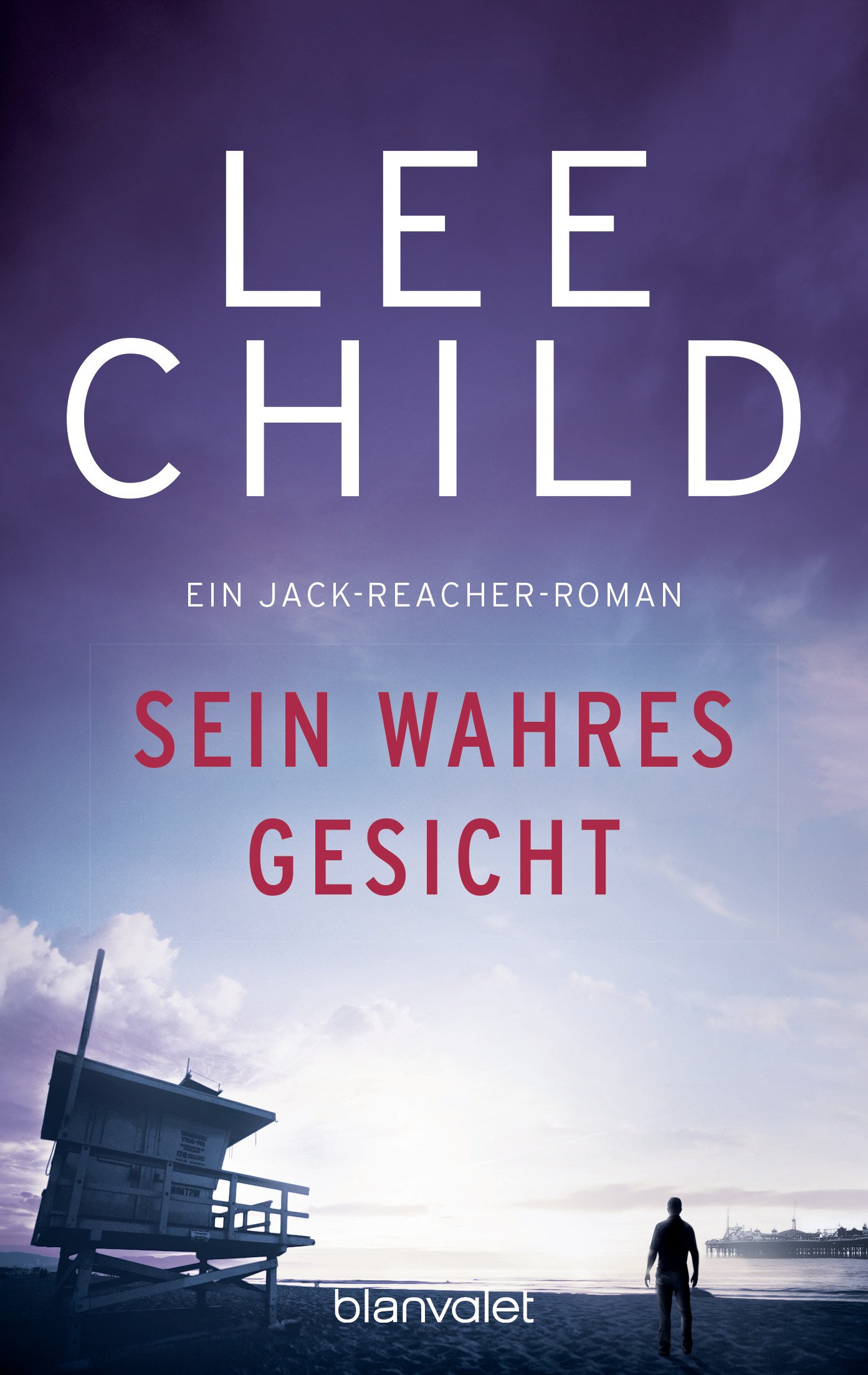 Sein wahres Gesicht: Ein Jack-Reacher-Roman