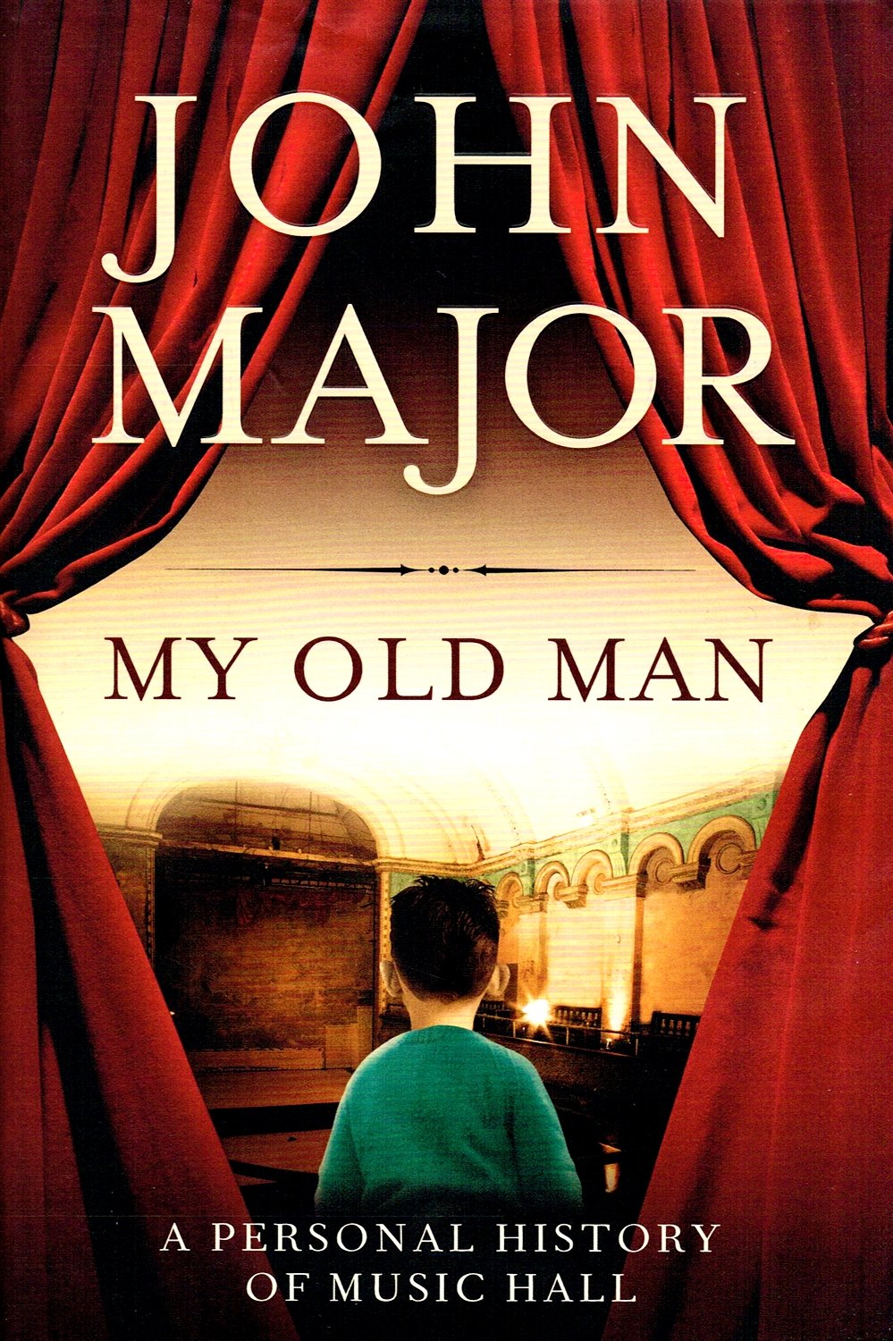 Buy My Old Man: A Personal History of Music Hall — BookShops.in