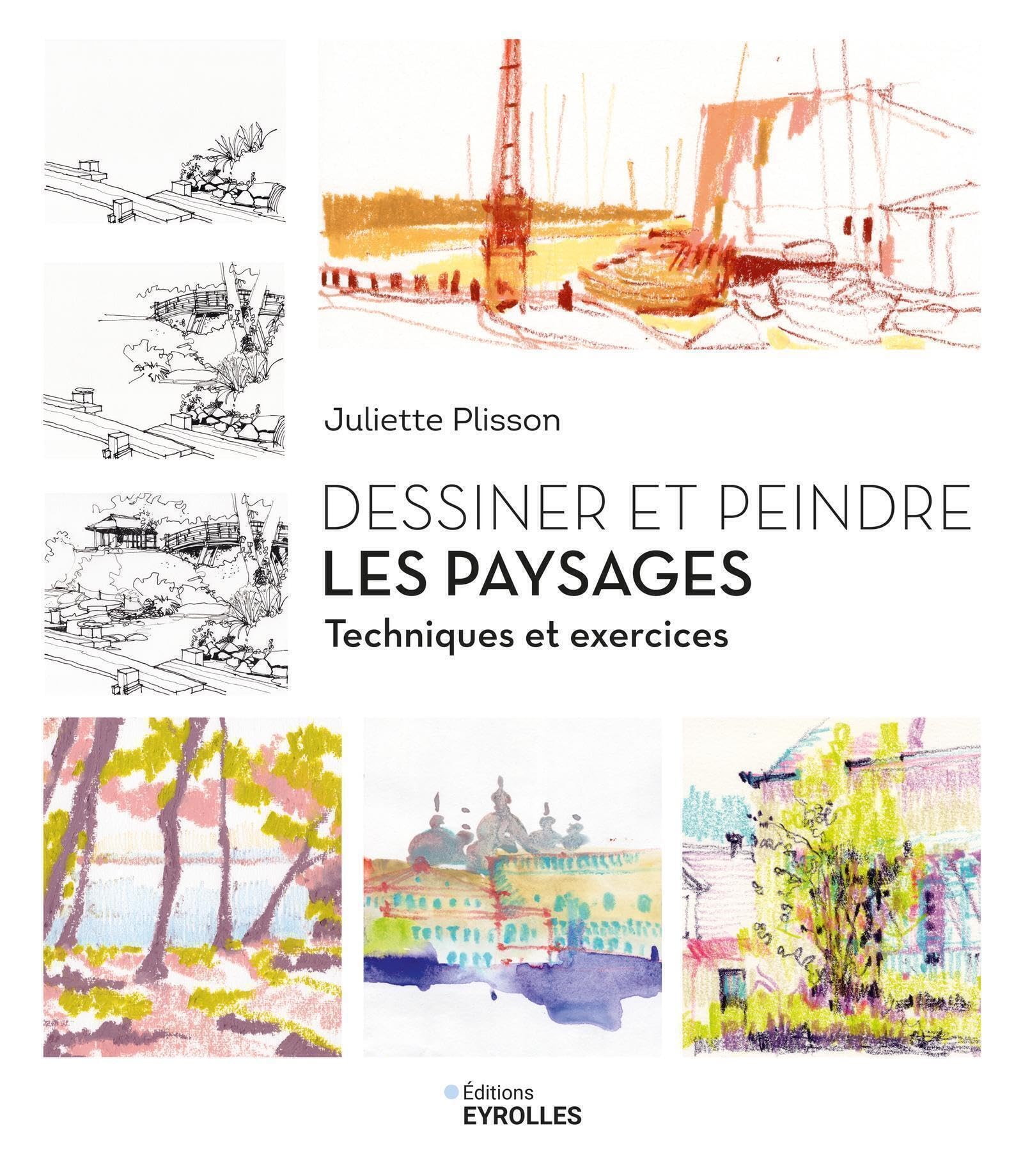 Dessiner et peindre les paysages: Techniques et exercices