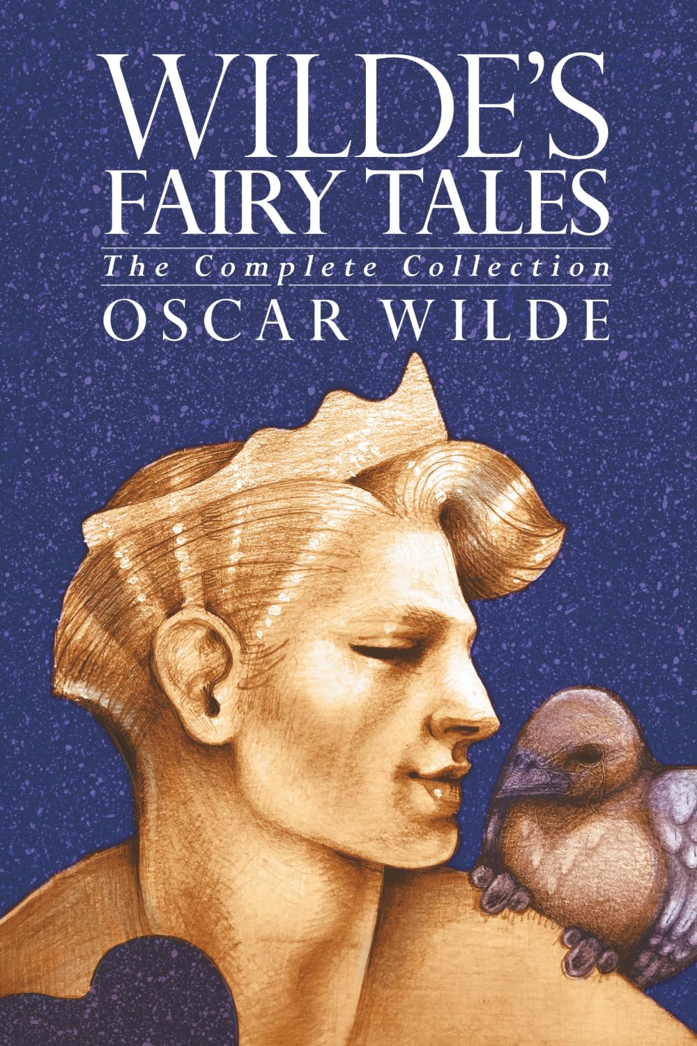 Wilde's Fairy Tales: The Complete Collection