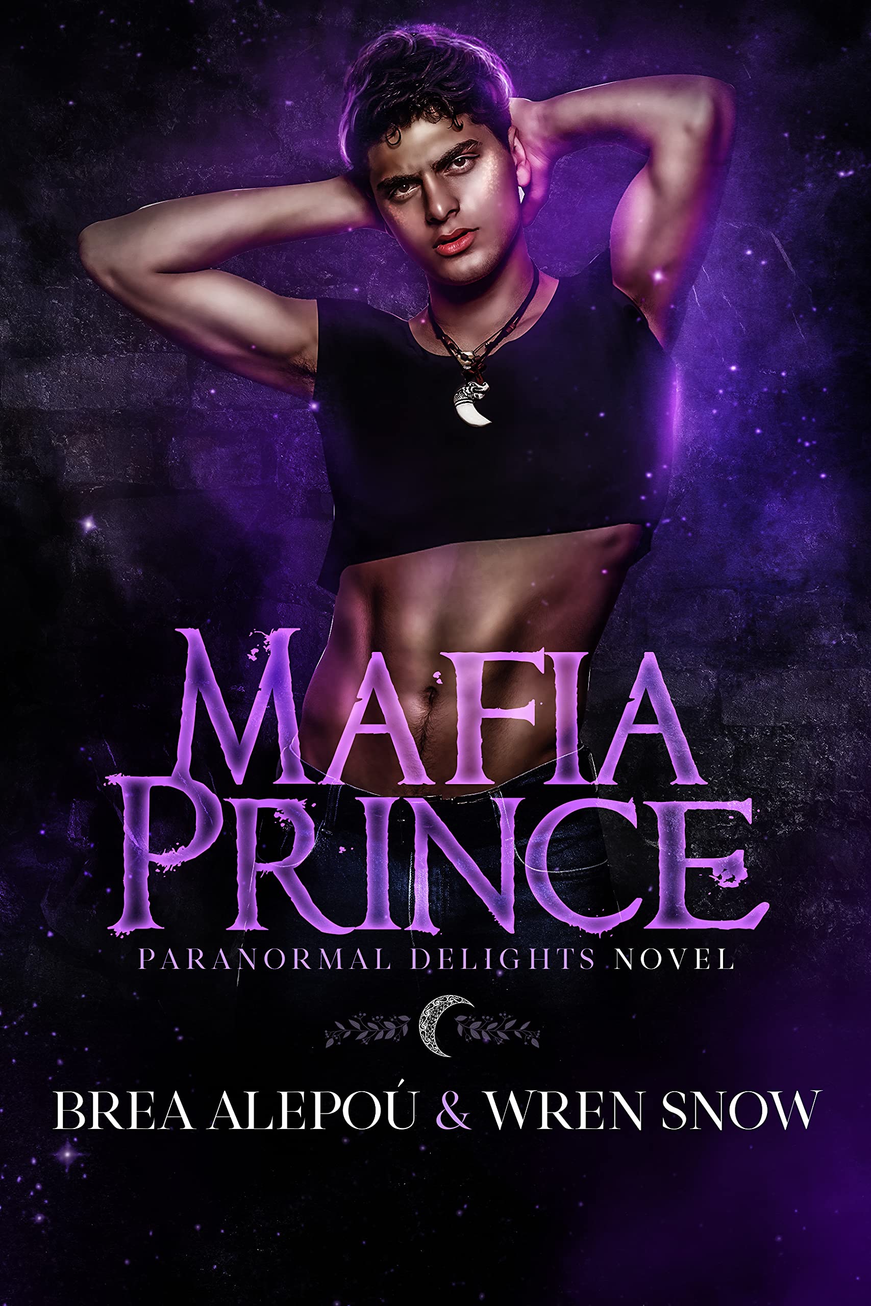 Mafia Prince: MMMMM Dark Paranormal Romance (Paranormal Delights)
