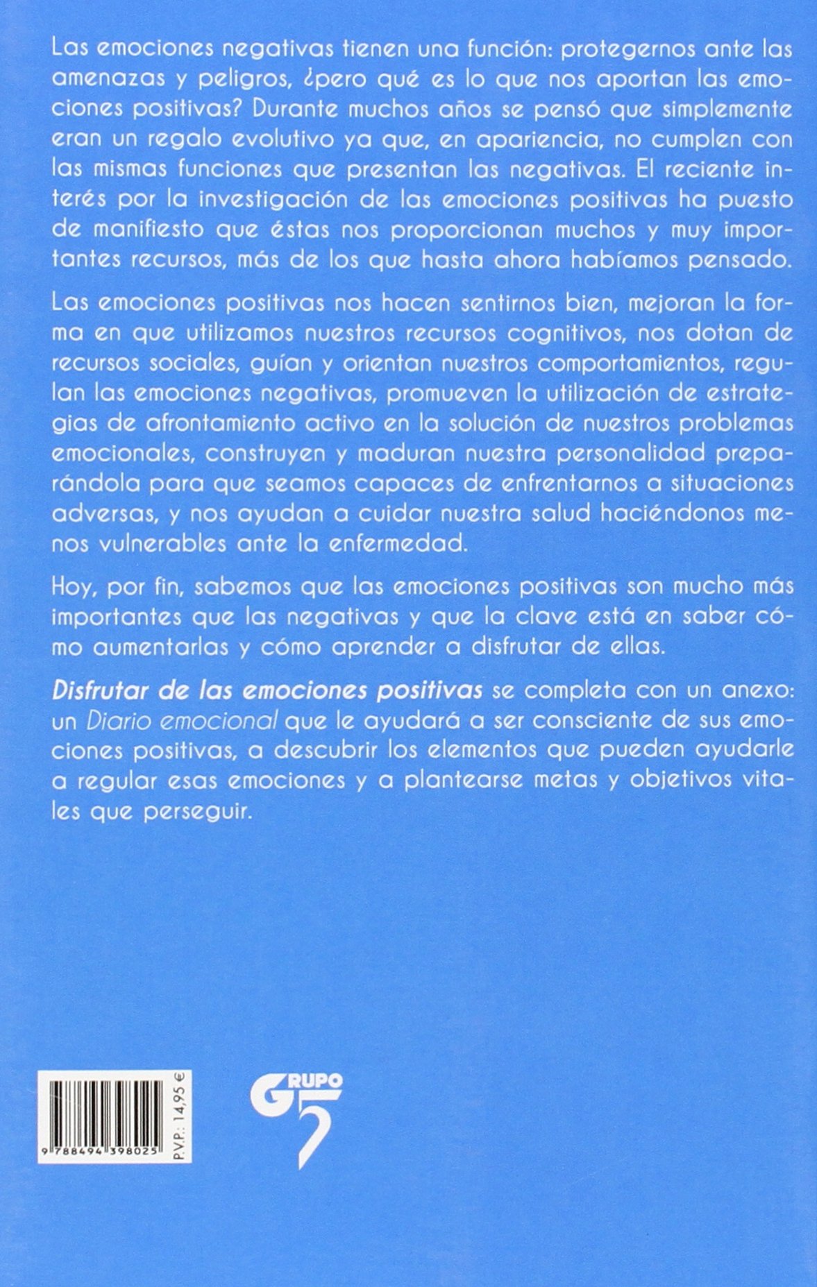 Disfrutar de las emociones positivas (Psicología, bienestar y salud)