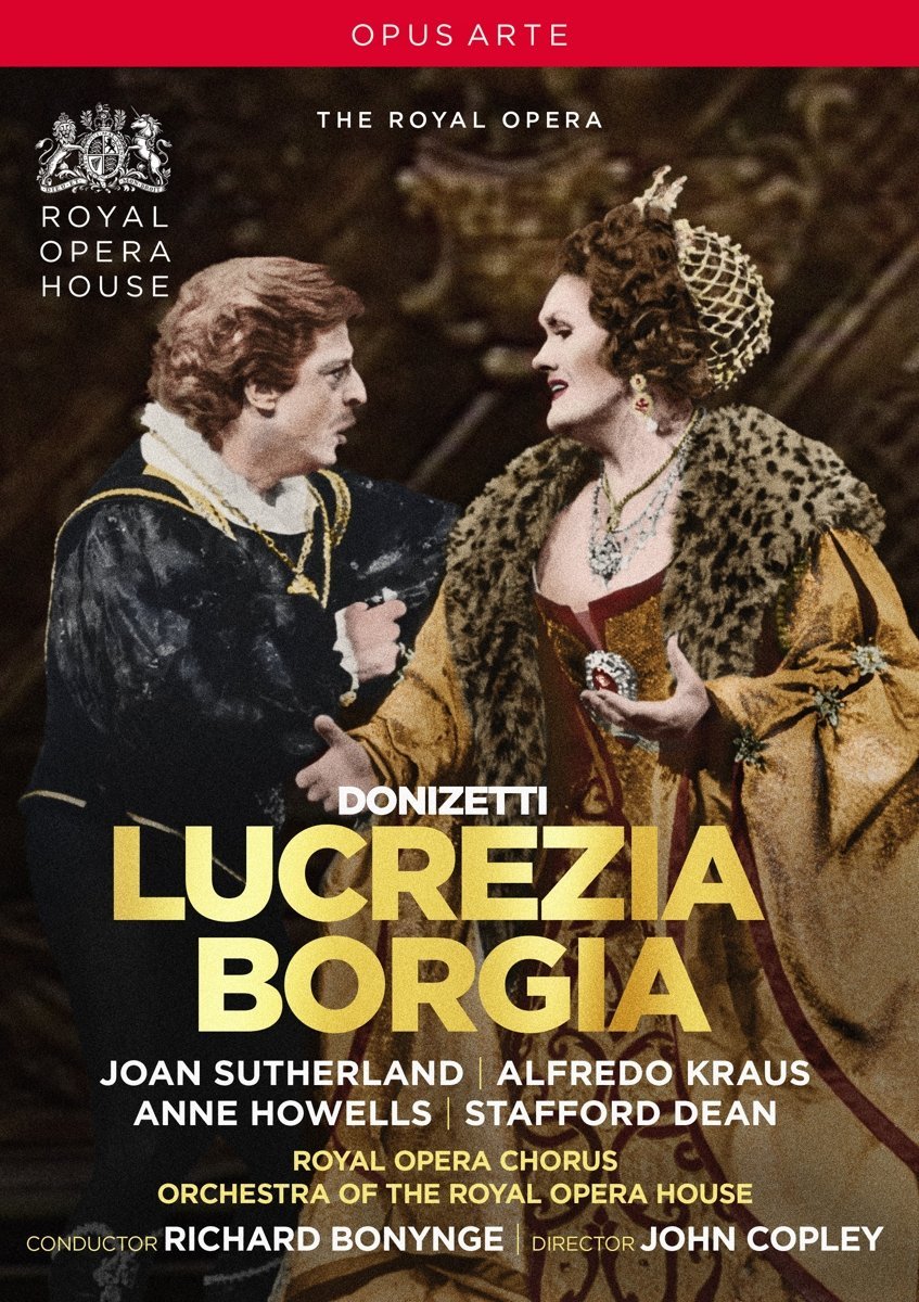 Lucrezia Borgia Royal Opera House ópera en DVD Donizetti música clásica y teatro lírico