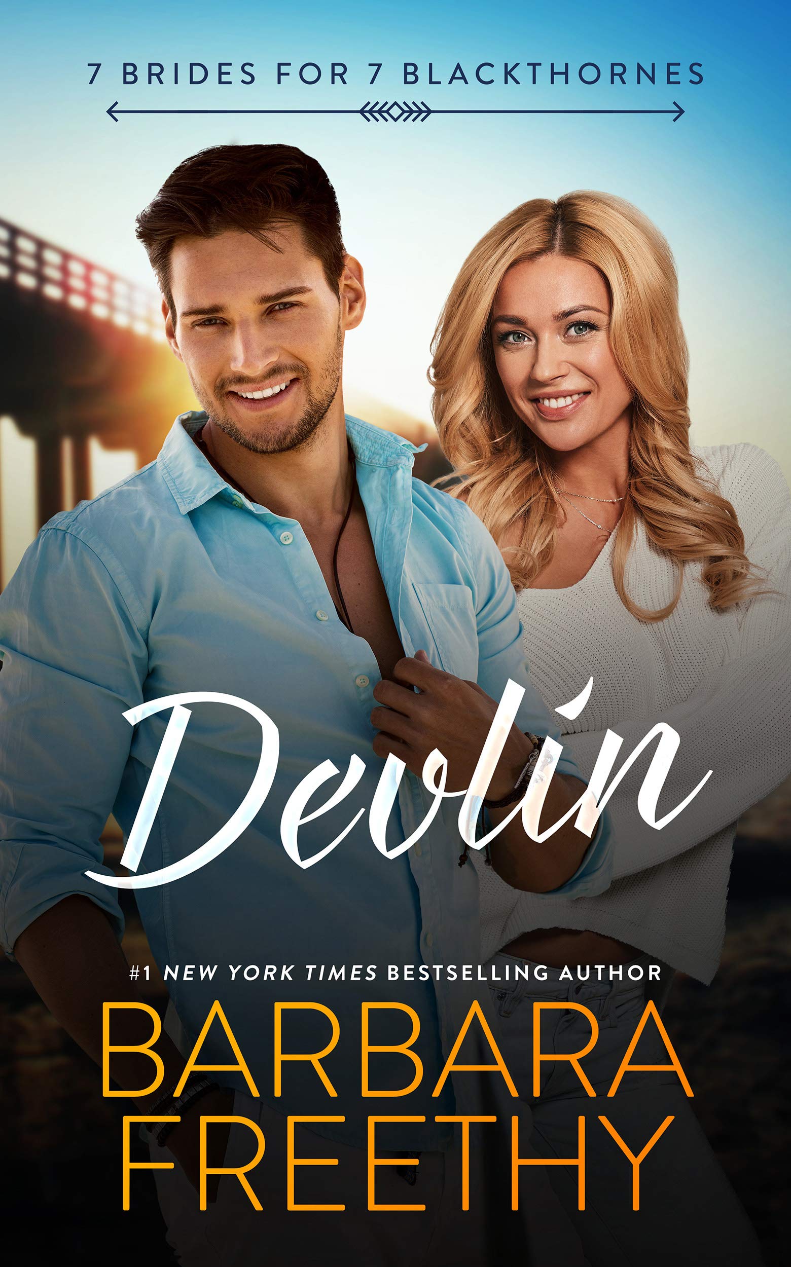 Devlin (7 Brides for 7 Blackthornes Book 1)