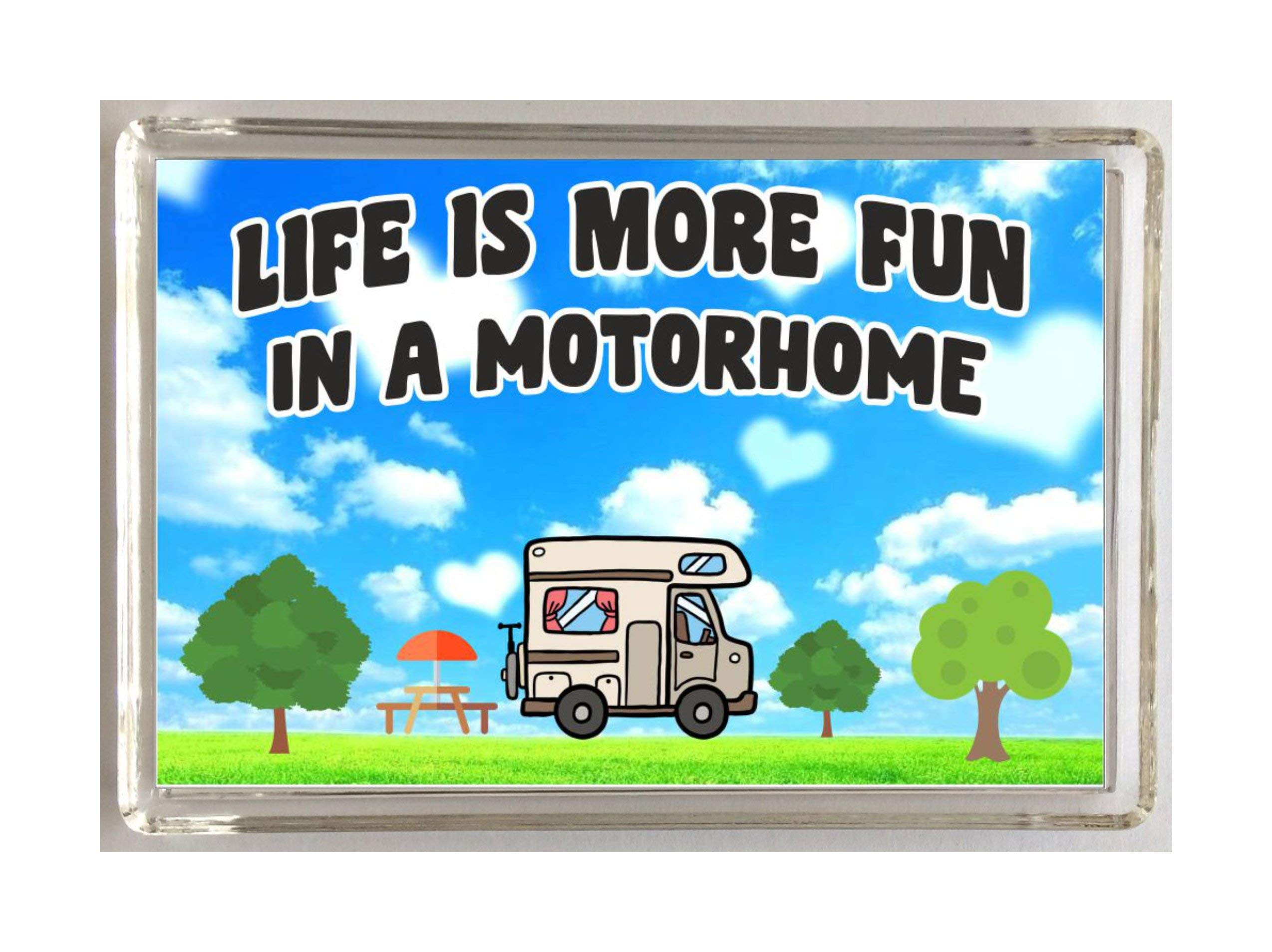 'Clare''s Cosmetics' Fun Motorhome Lover Gift – Life Is More Fun In A Motorhome – Novelty Fridge Magnet – Fun Motorhome Present