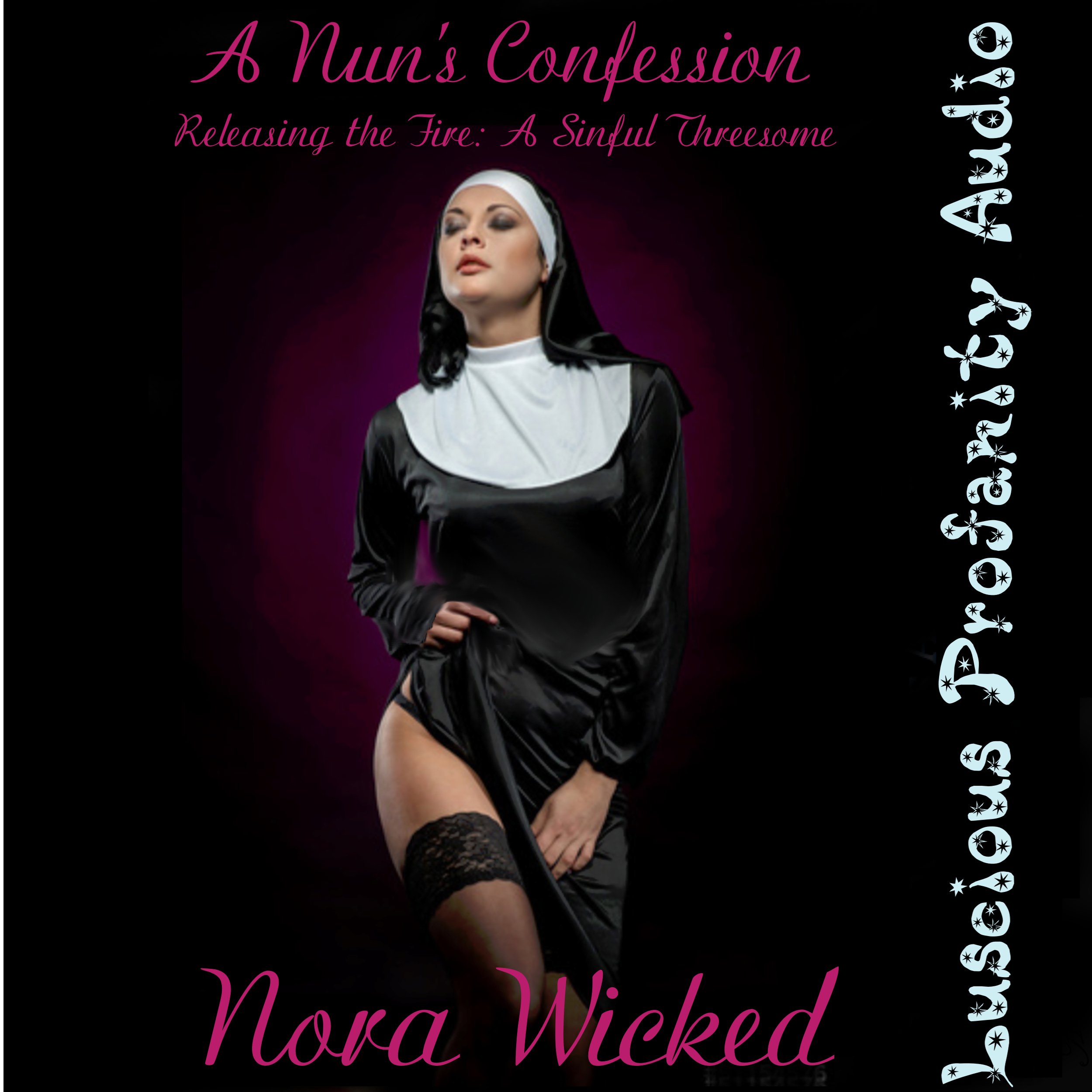 A Nun's Confession, Releasing the Fire