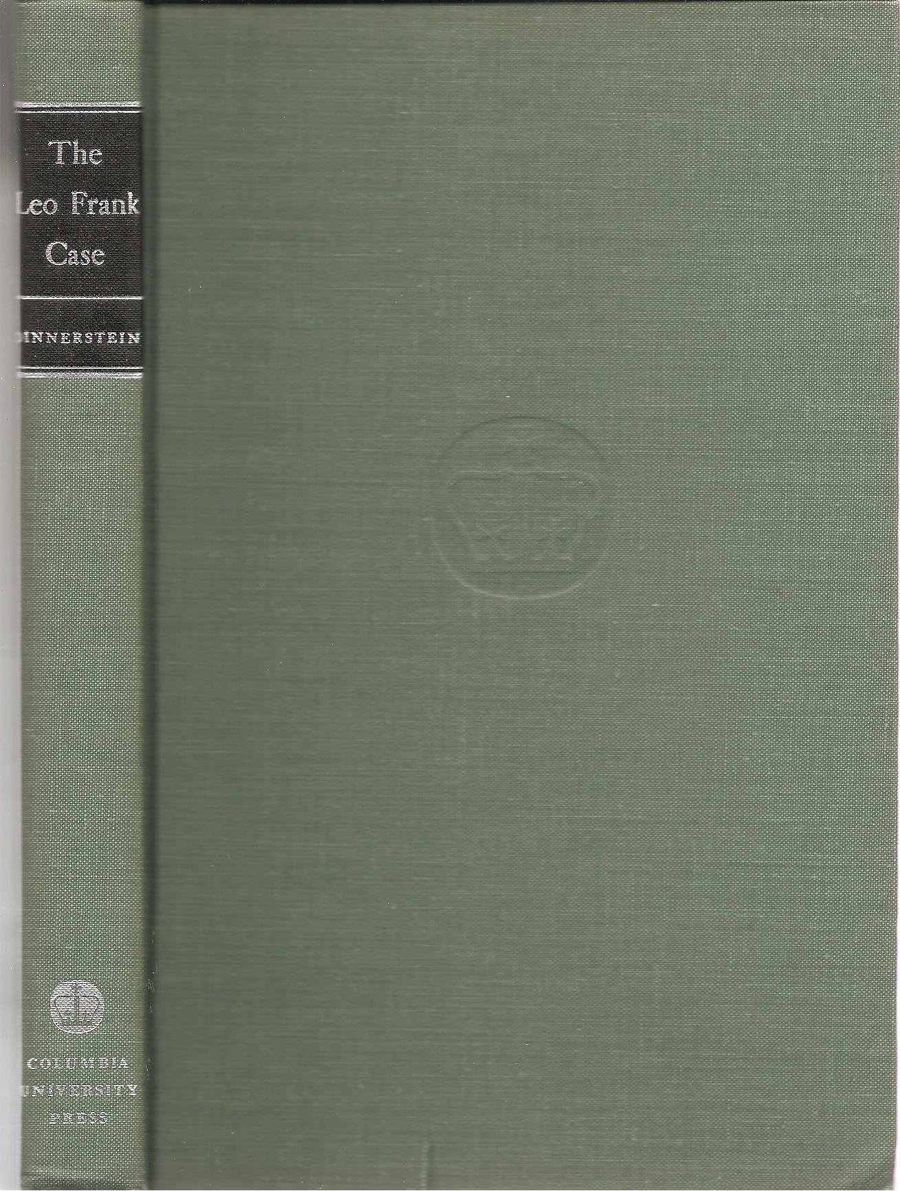 Dinnerstein:the Leo Frank Case (cloth)