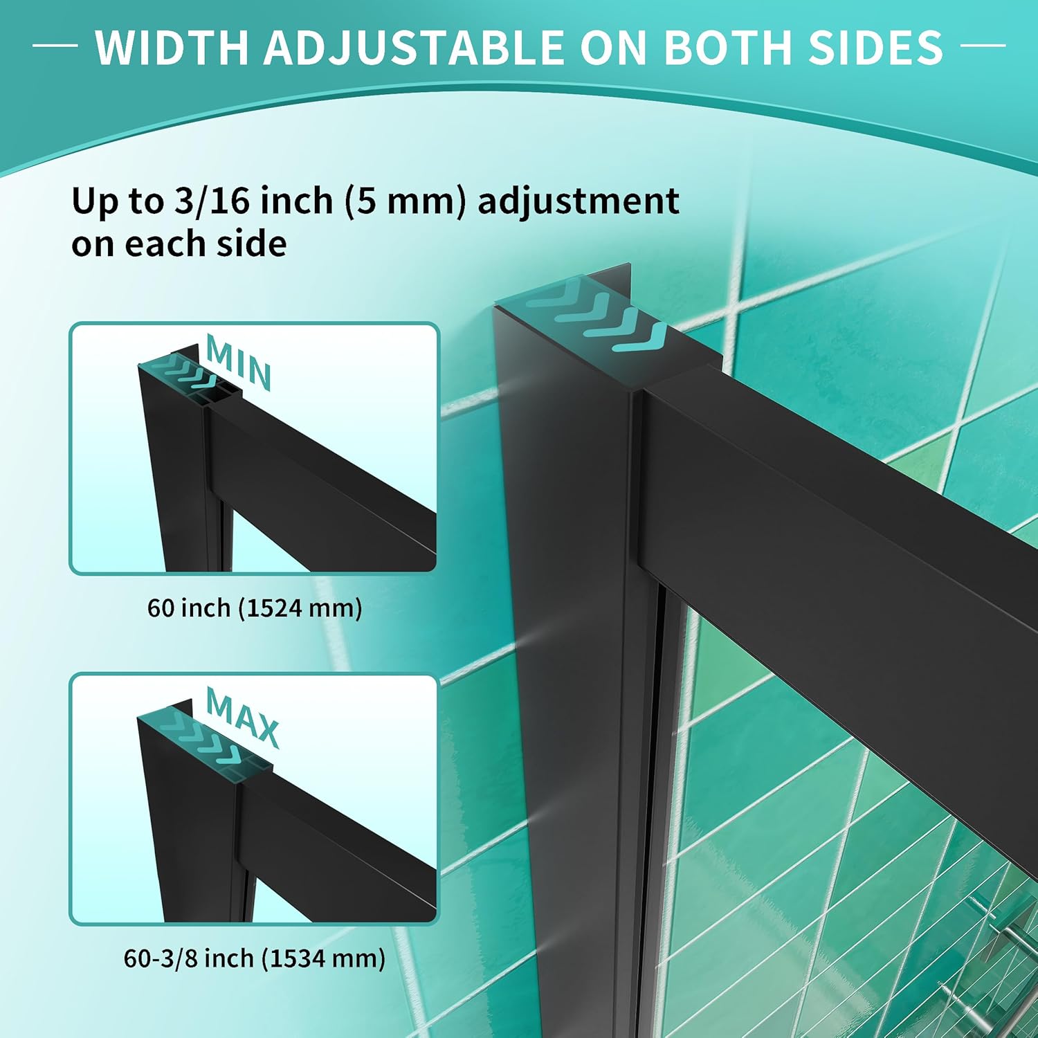 Close-up diagram illustrating the width adjustment mechanism on both sides of the shower door frame, showing a minimum width of 60 inches (1524 mm) and a maximum width of 60-3/8 inches (1534 mm) with up to 3/16 inch (5 mm) adjustment per side.