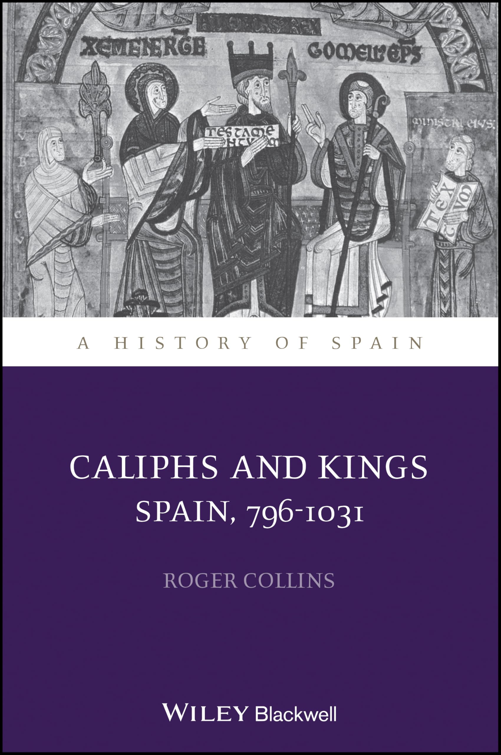 Caliphs and Kings by Roger Collins - 9781118730010