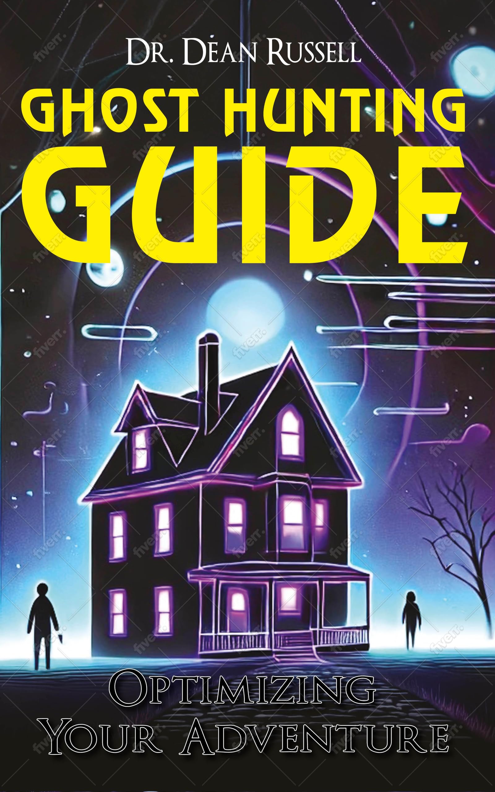 Ghost Hunting Guide, Optimizing Your Paranormal Adventure