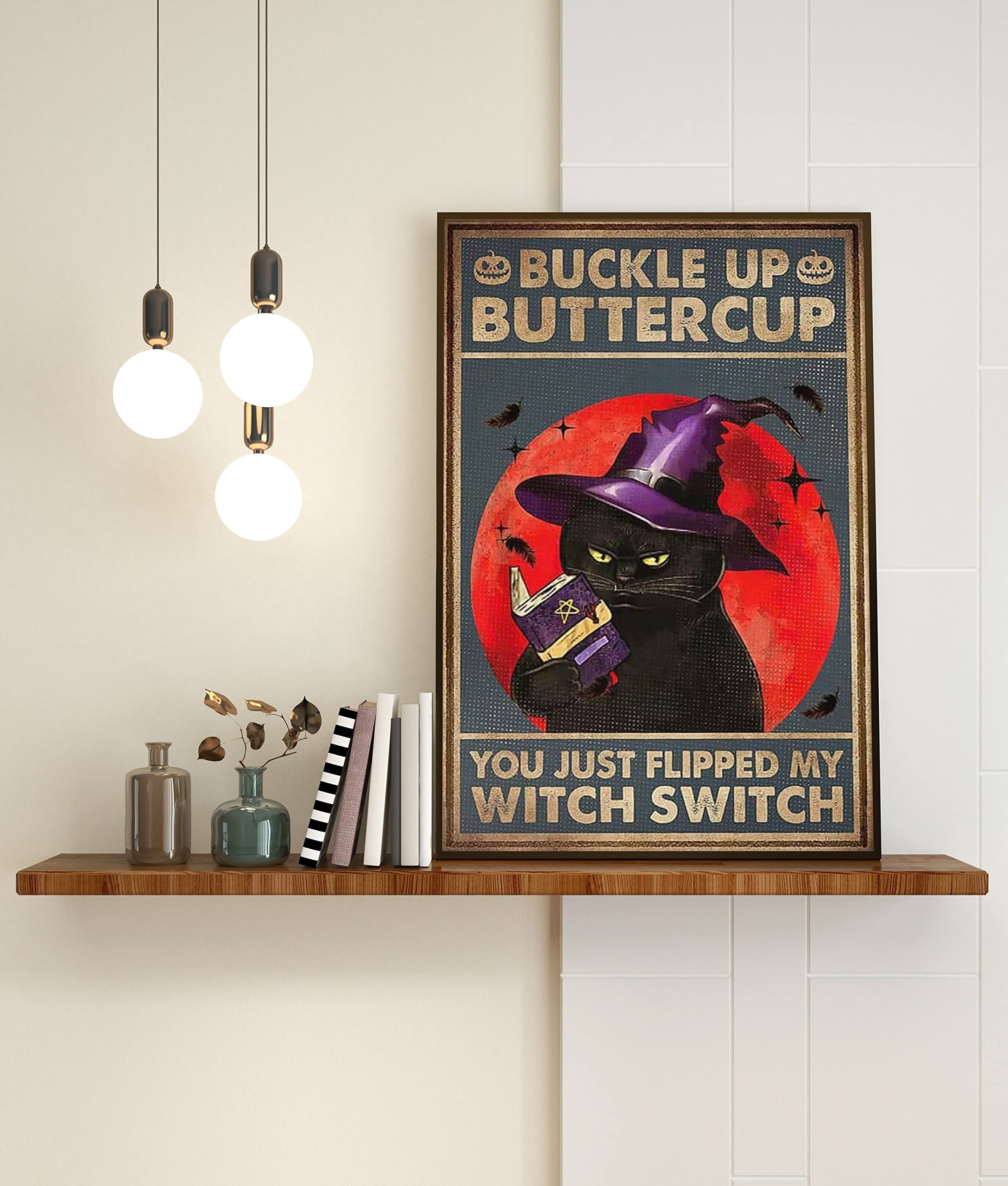 Niekea Boys Tin Sign 278 Vintage Metal Tin Sign Buckle Up Buttercup, My Witch Switch Poster, Halloween Poster, Halloween Decor, Black Cat Decor, Black Cat Wall Art, Black Cat Print Tin Plaque 12X8 Inch