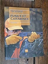 Download Tir sportif : Fusils et carabines PDF