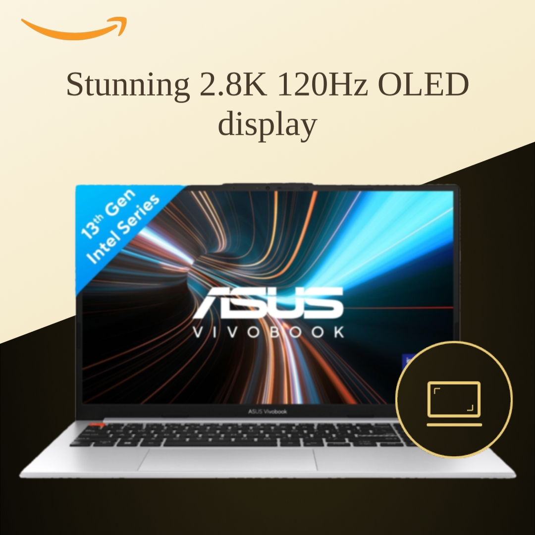 ASUS Vivobook S 15 OLED, 2.8K (2880 x 1620) 16:9,Core i9-13900H