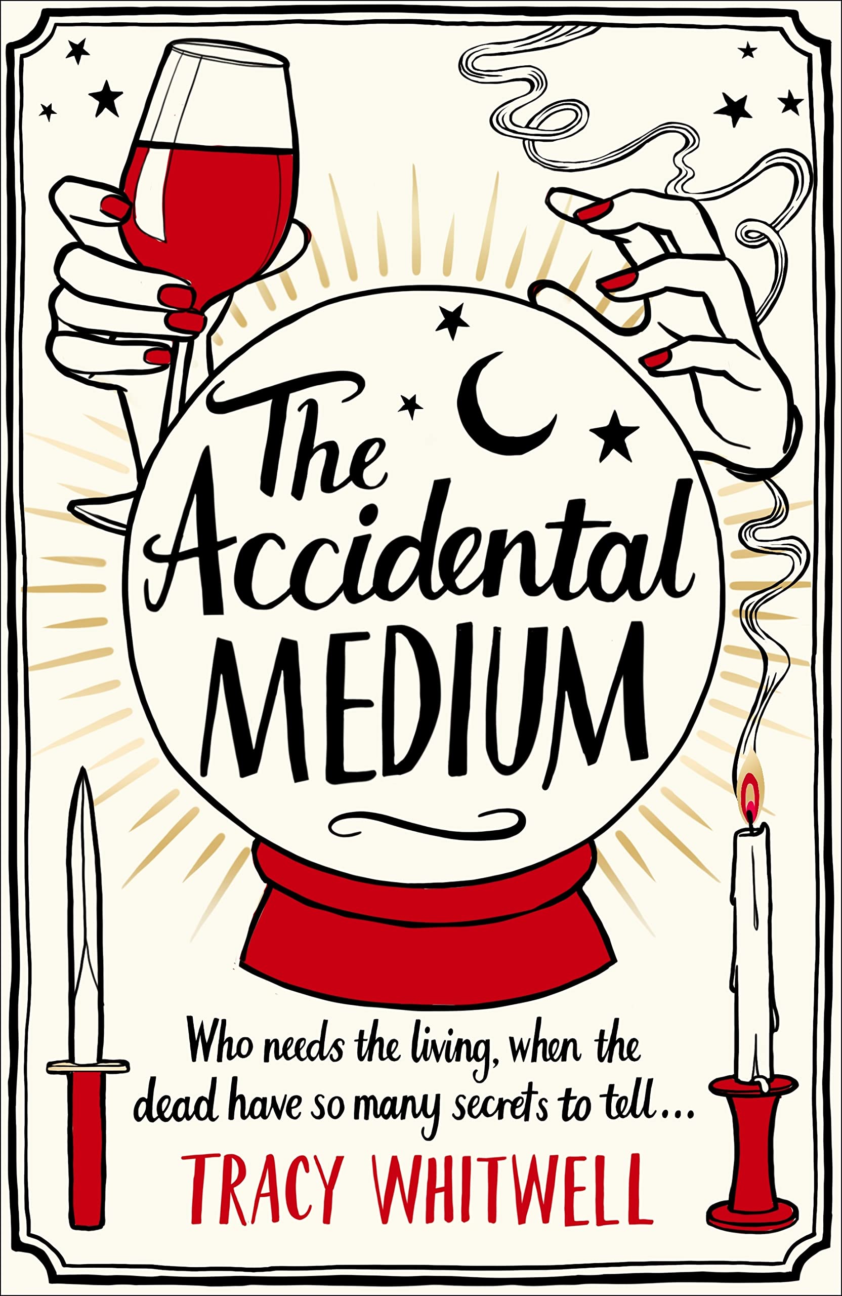 The Accidental Medium: The Dead Have a Lot to Say in This Hilarious Crime Series: 1