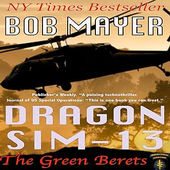 Dragon Sim-13 Audiobook by Bob Mayer