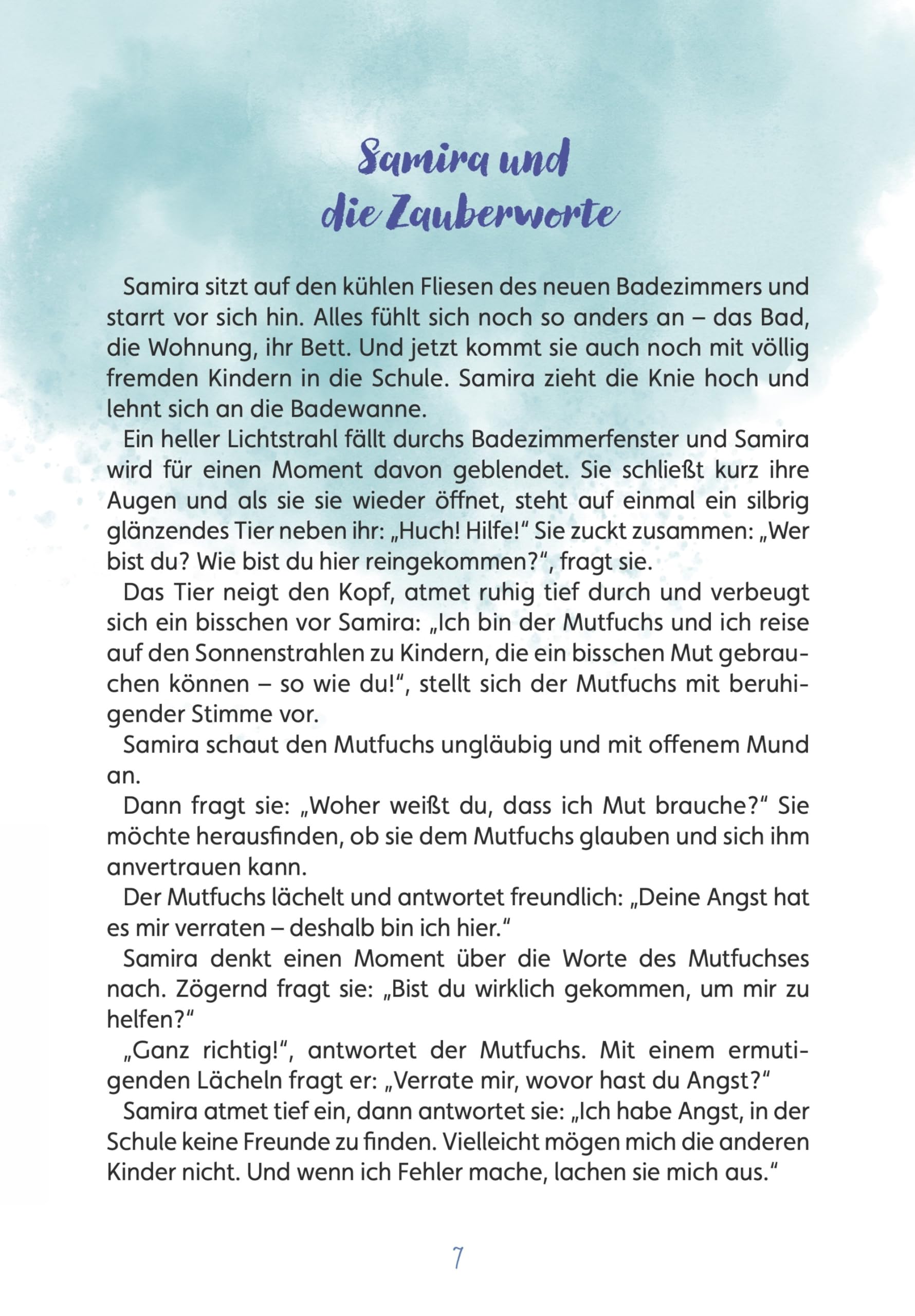 Der Mutfuchs - Dein Begleiter für die 1. Klasse: Ein herzerwärmendes Kinderbuch für Mädchen und Jungen zur Einschulung und zum Schulanfang; Für Schulkinder ab 6 Jahren