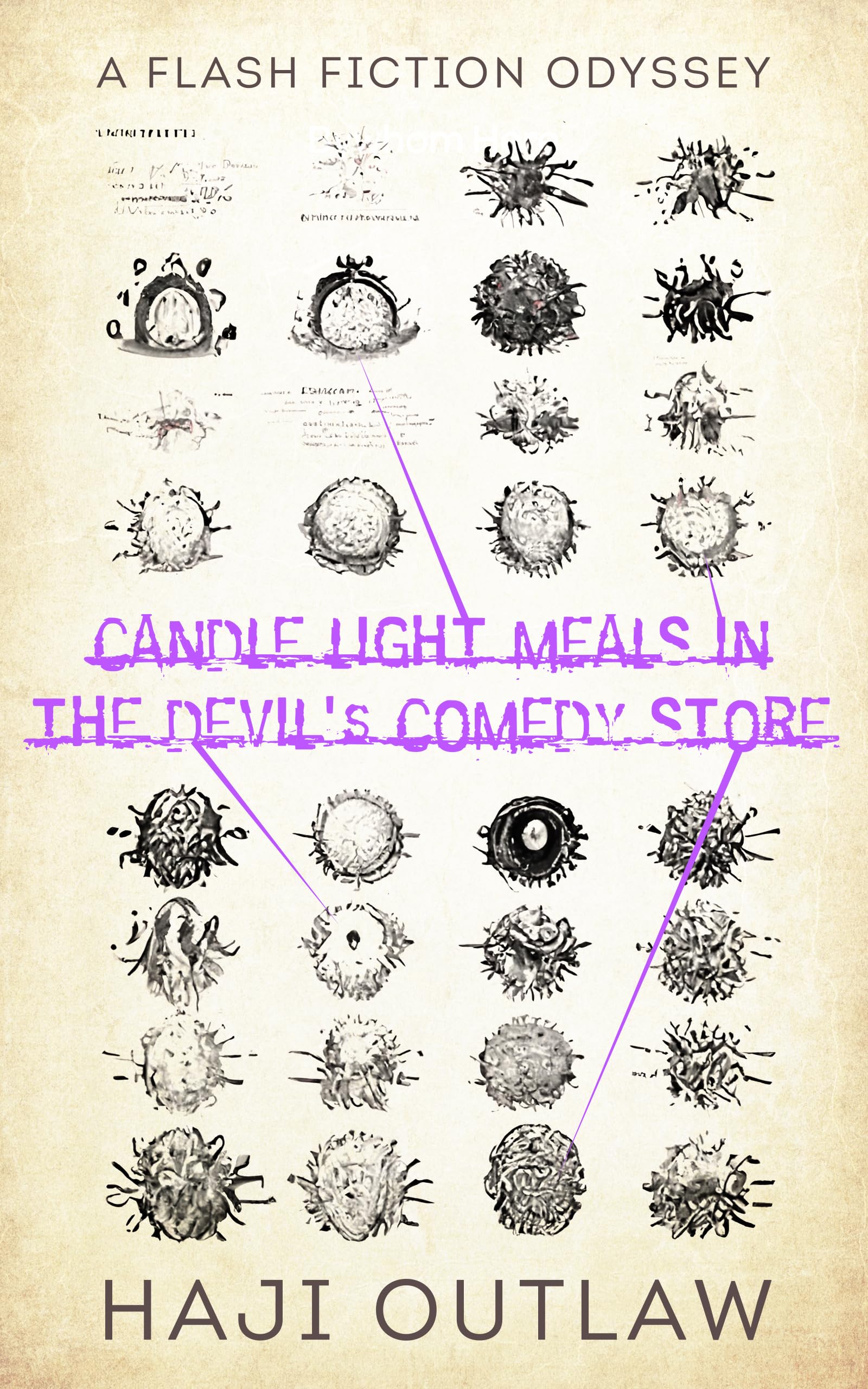 Candle Light Meals In The Devil's Comedy Store (S.D.H.S. (Short Dark Humor Stories) Book 2)