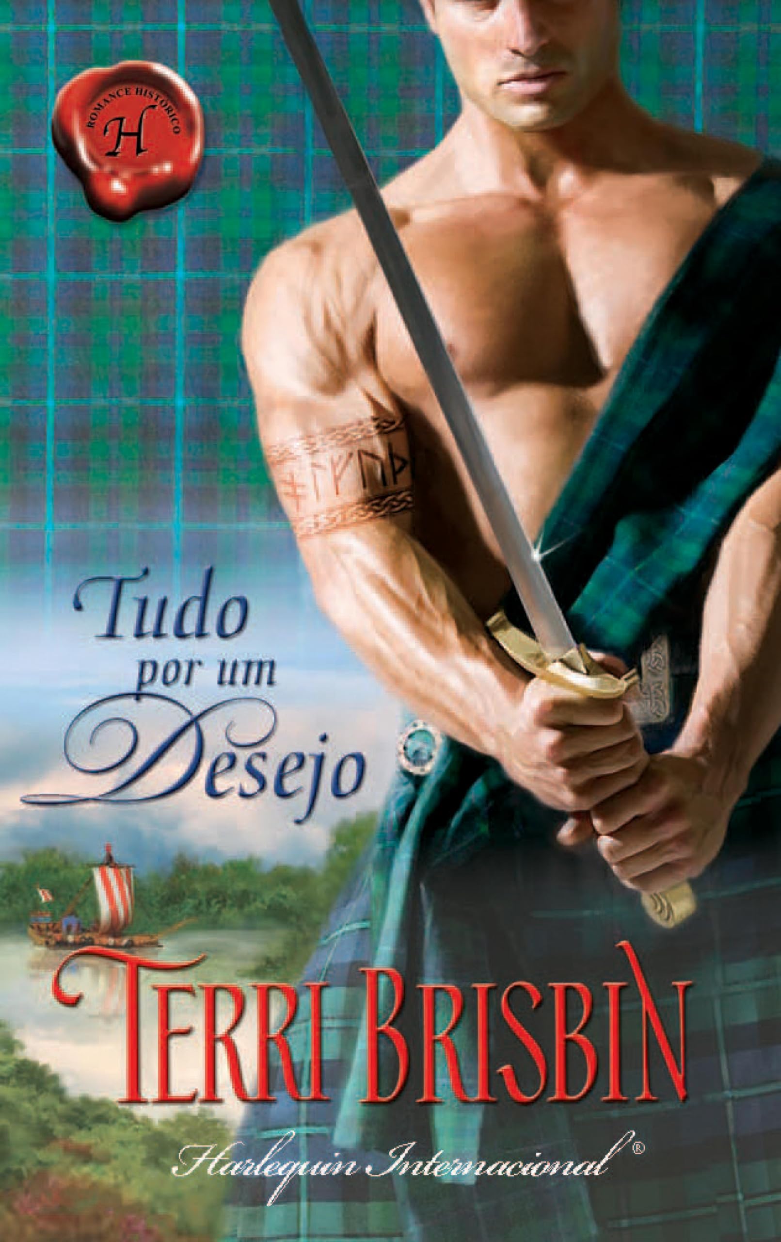 Tudo por um desejo (Portuguese Edition)