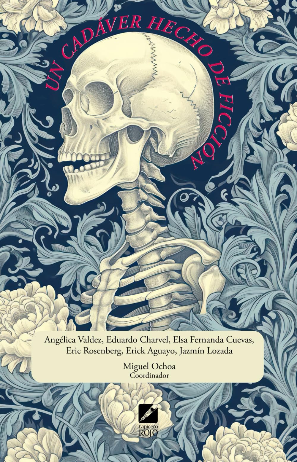 Un cadáver hecho de ficción (Spanish Edition)