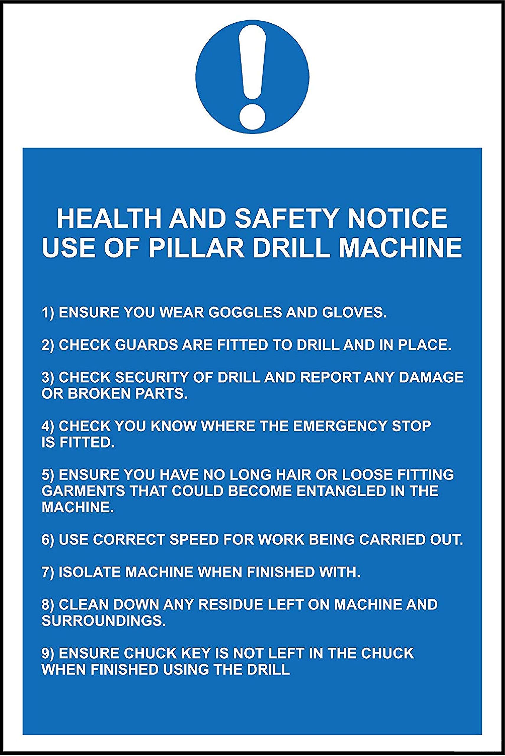 Health and safety notice use of pillar drill machine sign - Self adhesive vinyl 400mm x 300mm