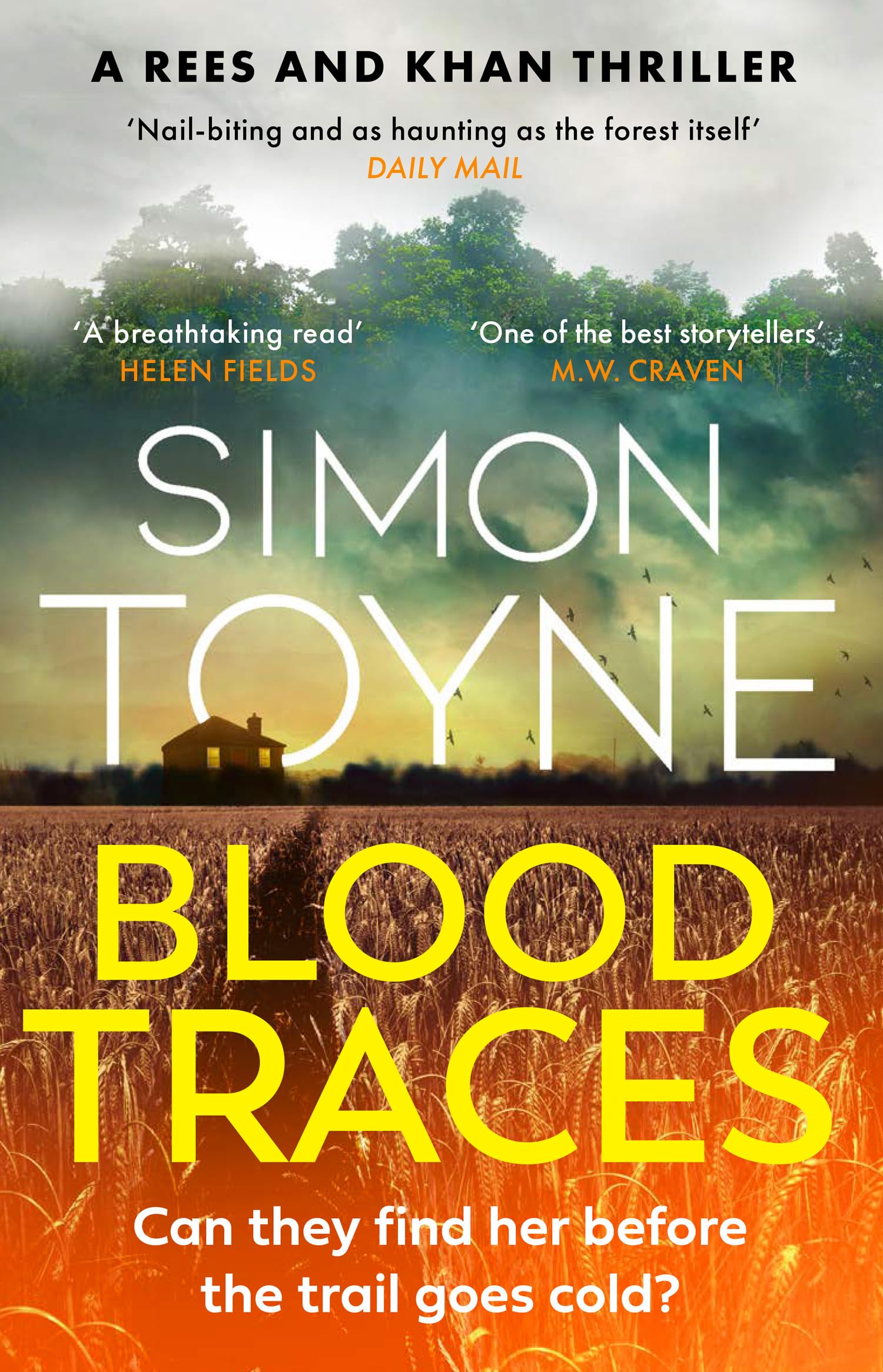 Blood Traces: The twisty new serial killer crime thriller featuring a forensic investigator and an irish detective from the author of the Sanctus series: Book 2 (Rees and Khan thriller)