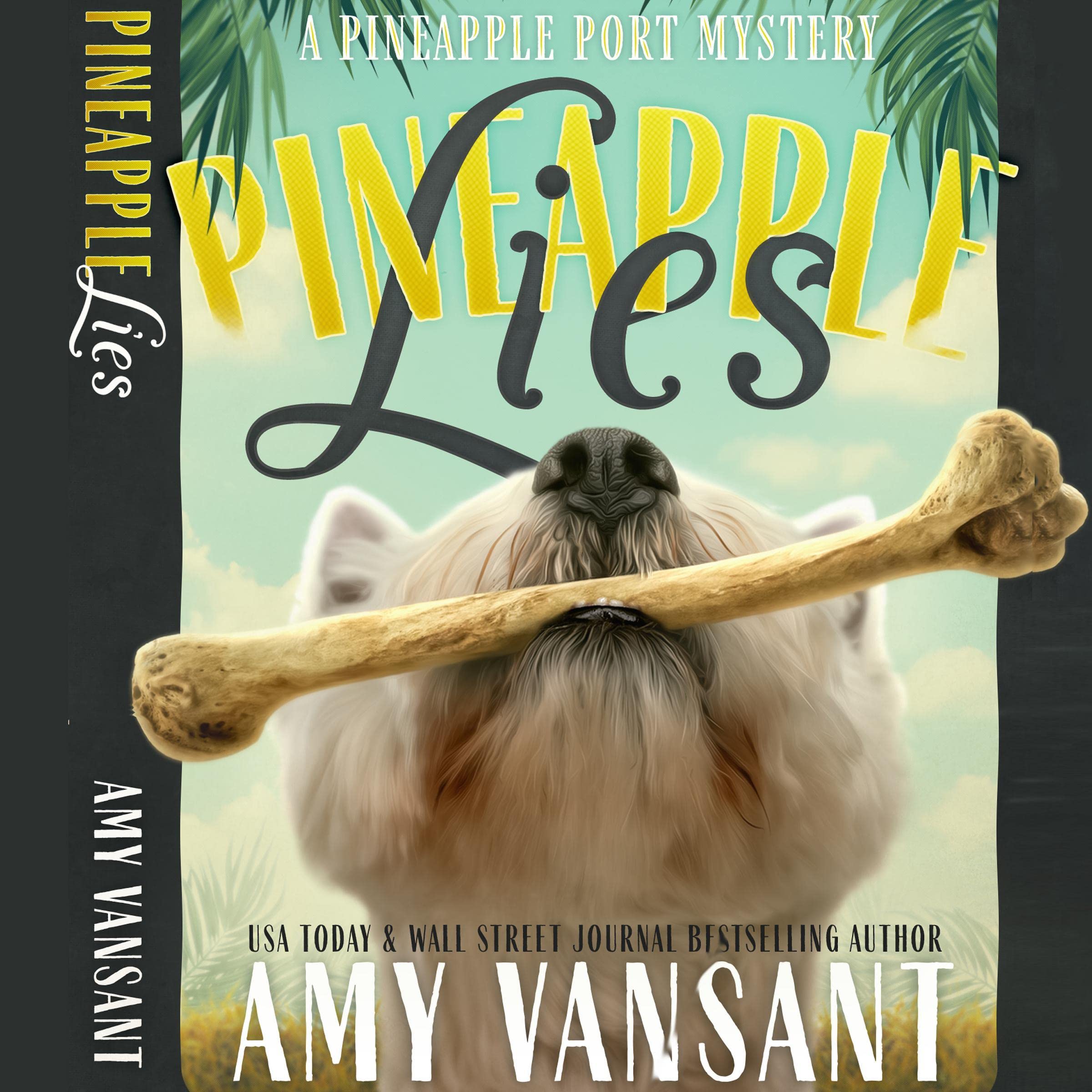 Cover art for Pineapple Lies