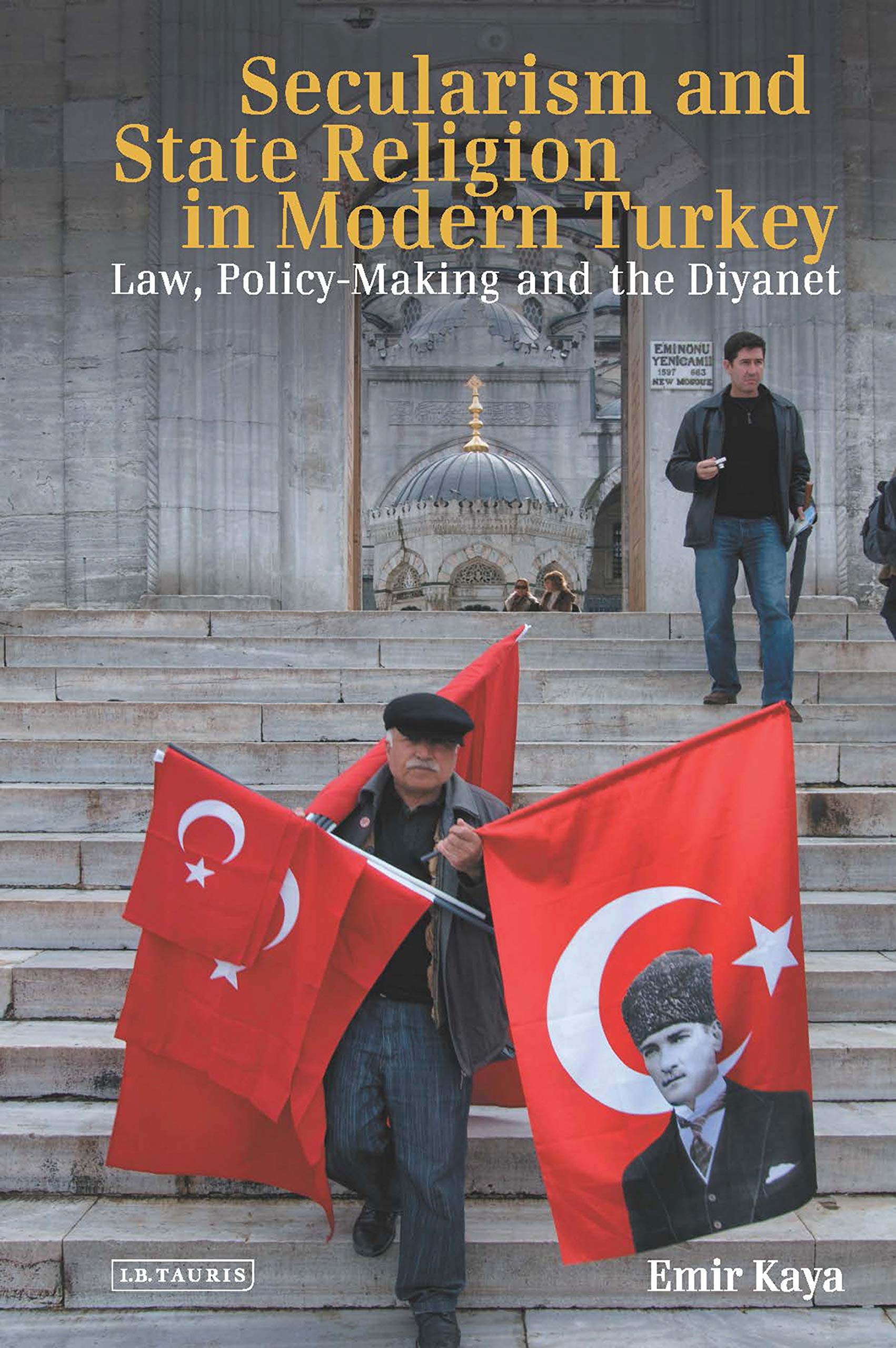 Buy Secularism and State Religion in Modern Turkey: Law, Policy-making and the Diyanet — BookShops.in