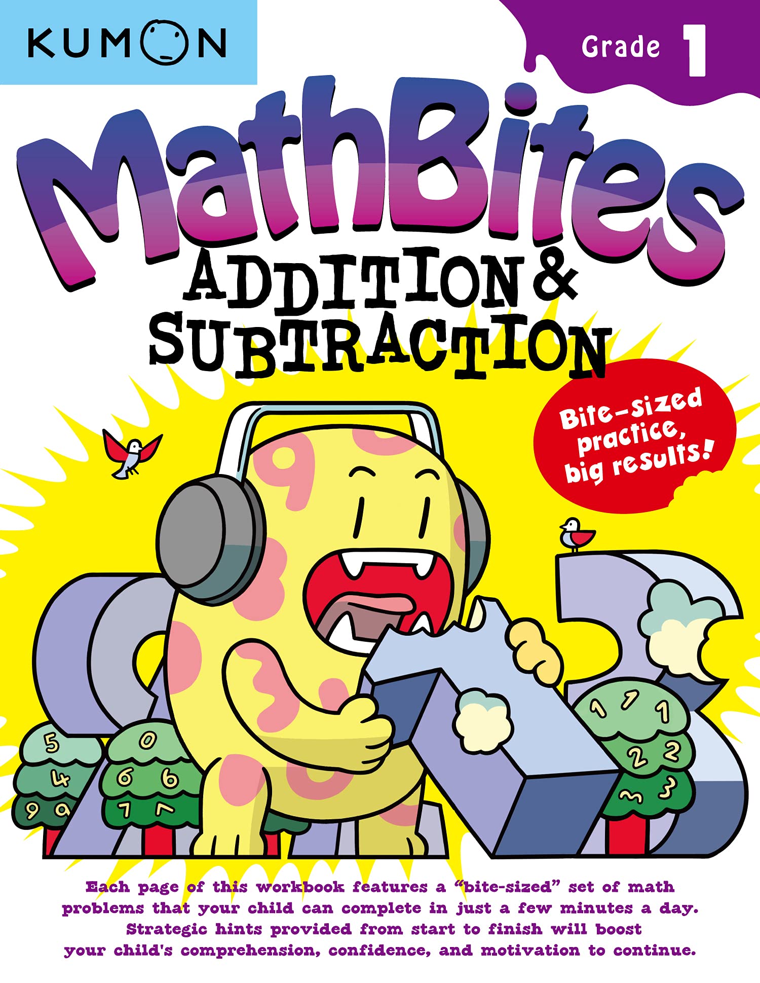Kumon MathBites: Grade 1 Addition & Subtraction-Bite-Sized Practice, Big Results!