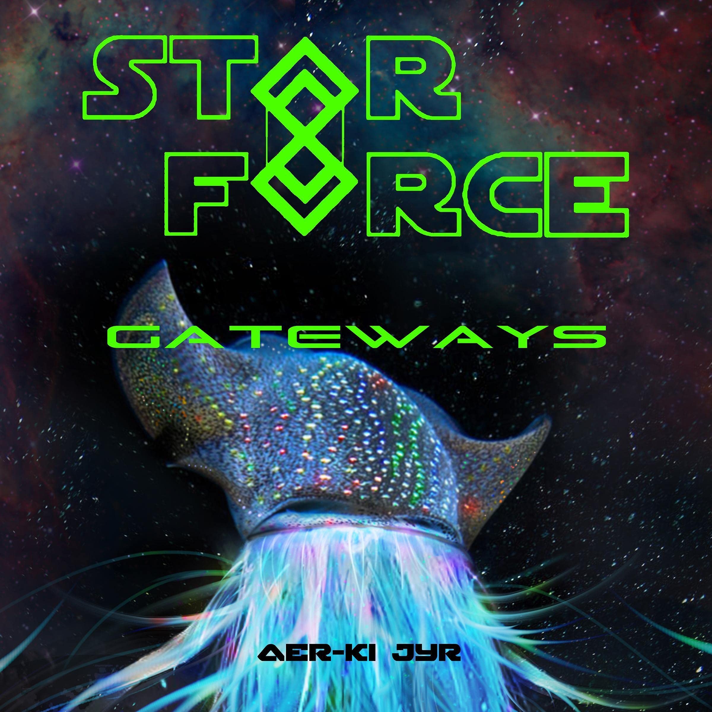 Cover art for Star Force: Gateways