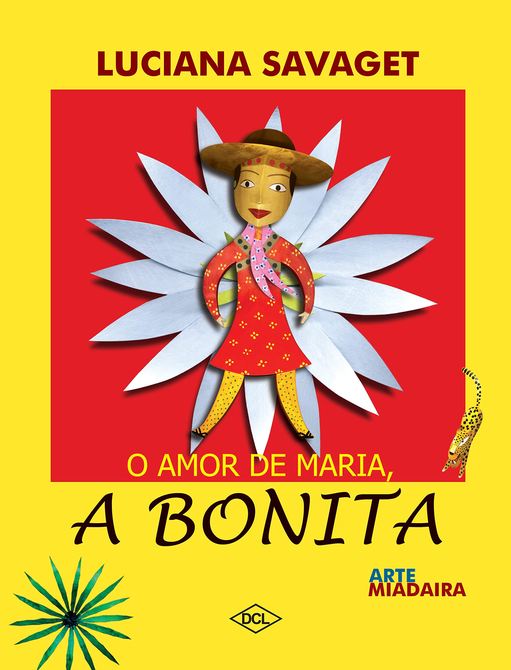 O Amor de Maria. A Bonita (Em Portuguese do Brasil)