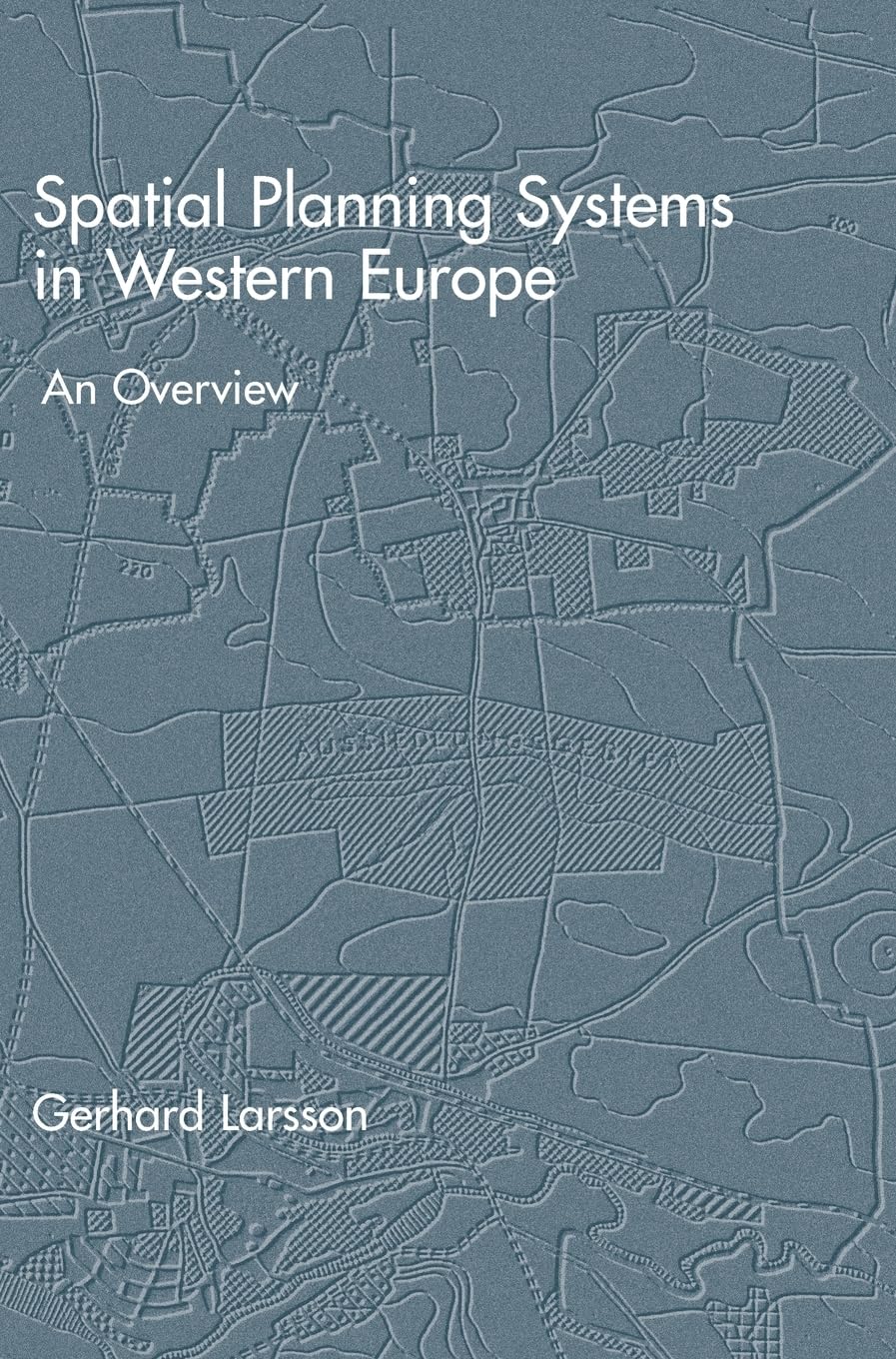 Buy Spatial Planning Systems in Western Europe: An Overview — BookShops.in