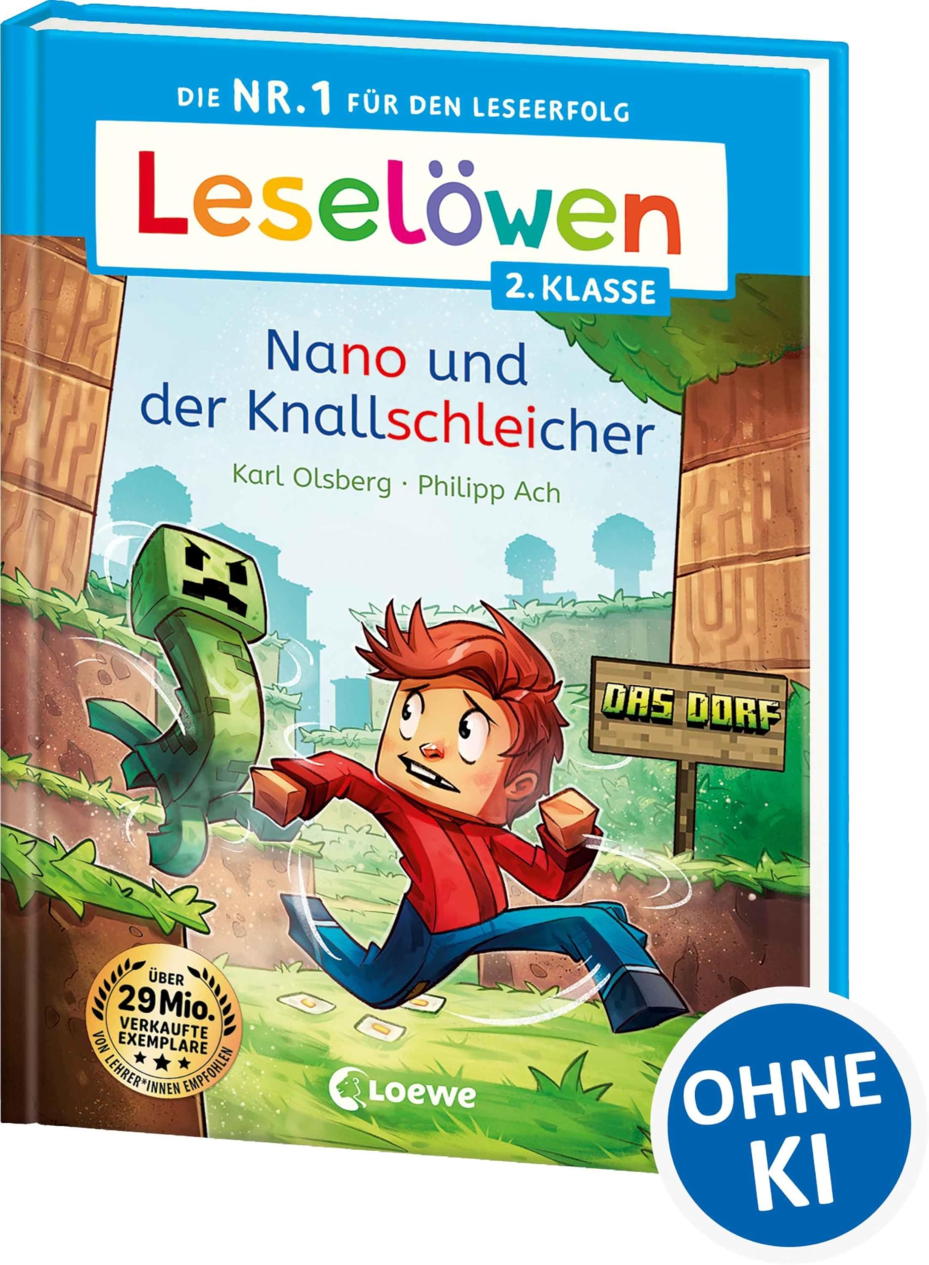 Leselöwen 2. Klasse - Nano und der Knallschleicher: Die Nr. 1 für den Leseerfolg - Mit Leselernschrift ABeZeh - Erstlesebuch für Kinder ab 7 Jahren