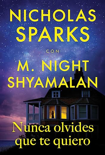 Nunca olvides que te quiero