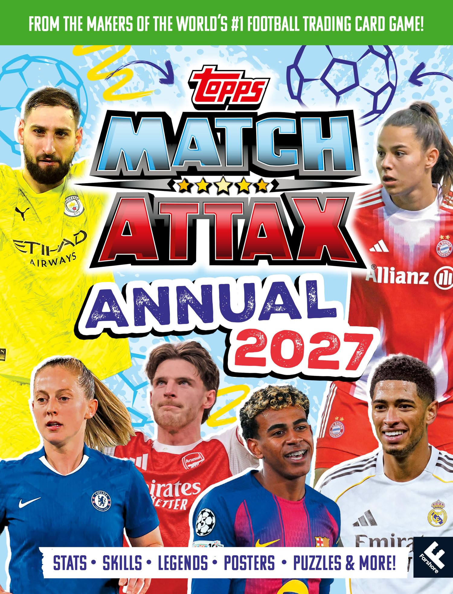 Match Attax Annual 2027: The best official footy book and the ultimate companion to the thrilling world of football! Full of fun, facts, stats activities, puzzles and the greatest players!