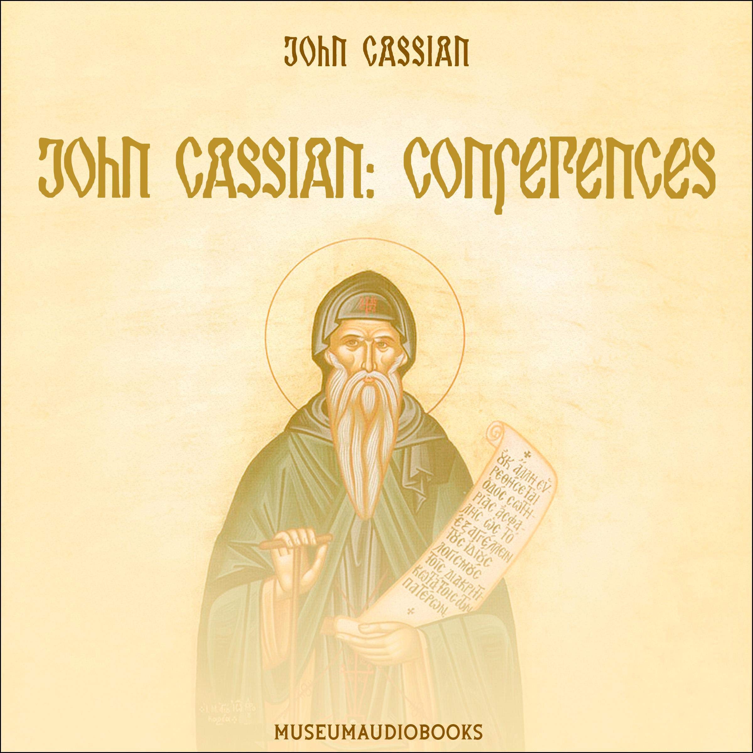John Cassian: Conferences